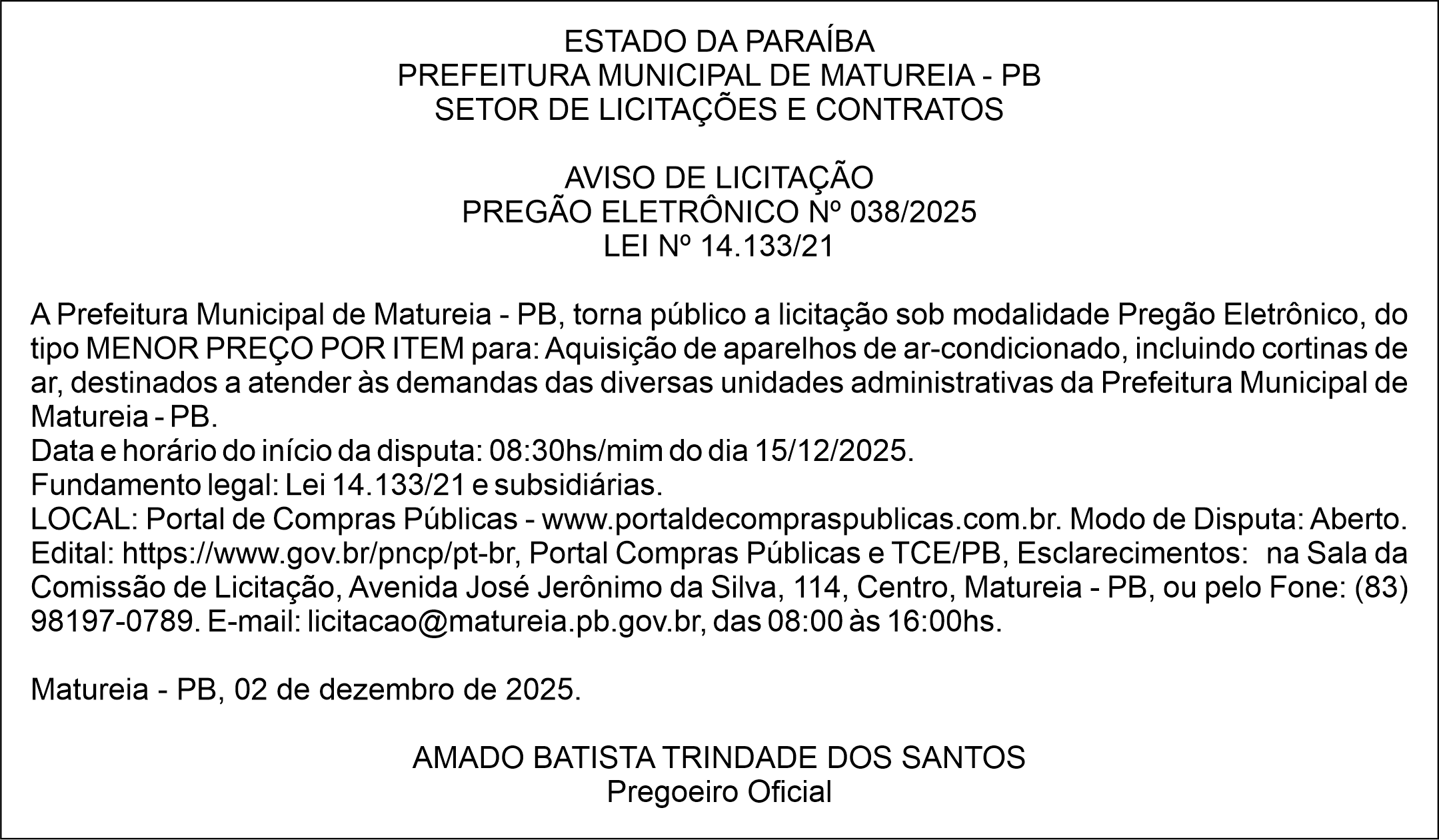 PREFEITURA MUNICIPAL DE MATUREIA – PB – AVISO DE LICITAÇÃO – PREGÃO ELETRÔNICO Nº 038/2025