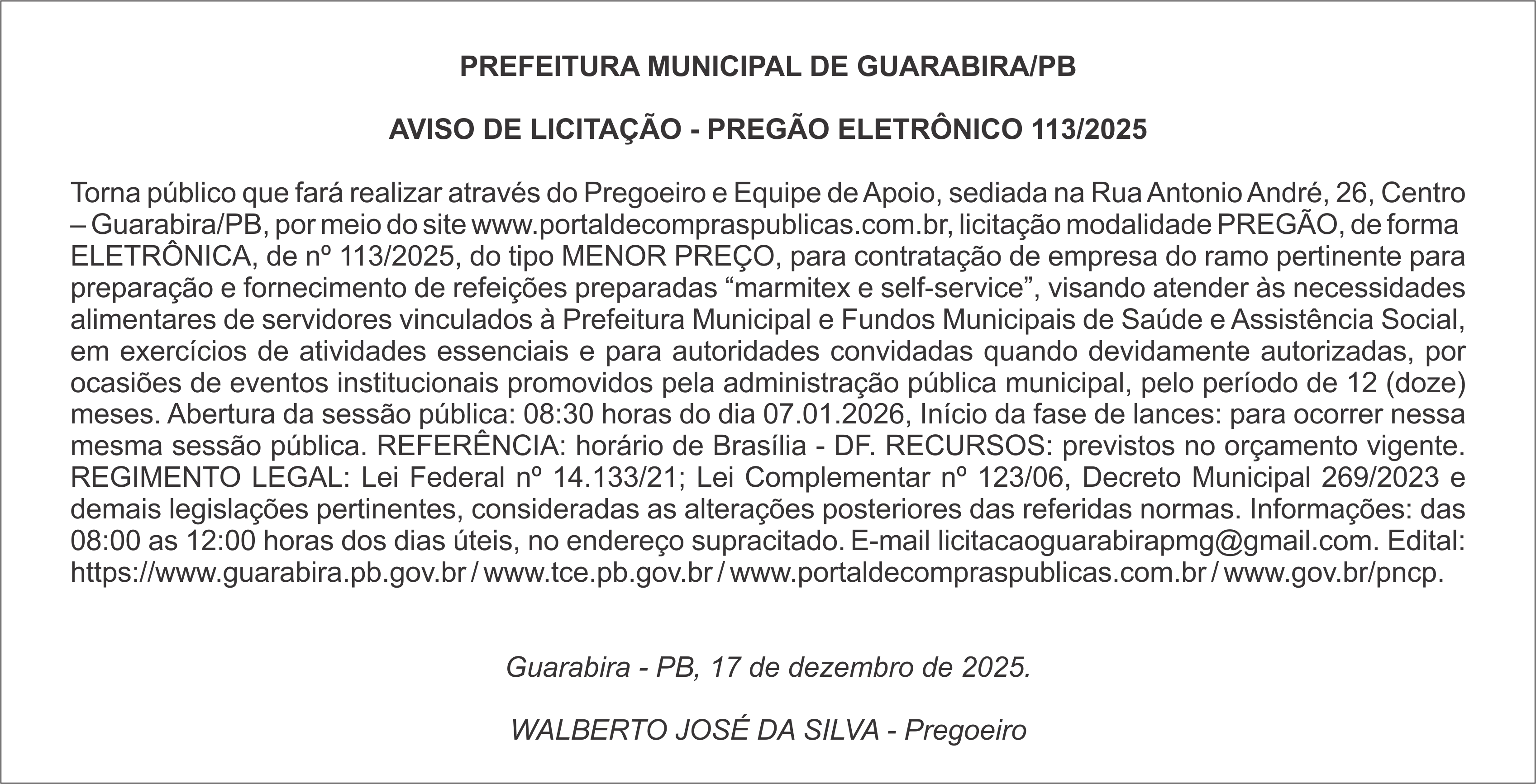 PREFEITURA MUNICIPAL DE GUARABIRA/PB AVISO DE LICITAÇÃO – PREGÃO ELETRÔNICO 113/2025