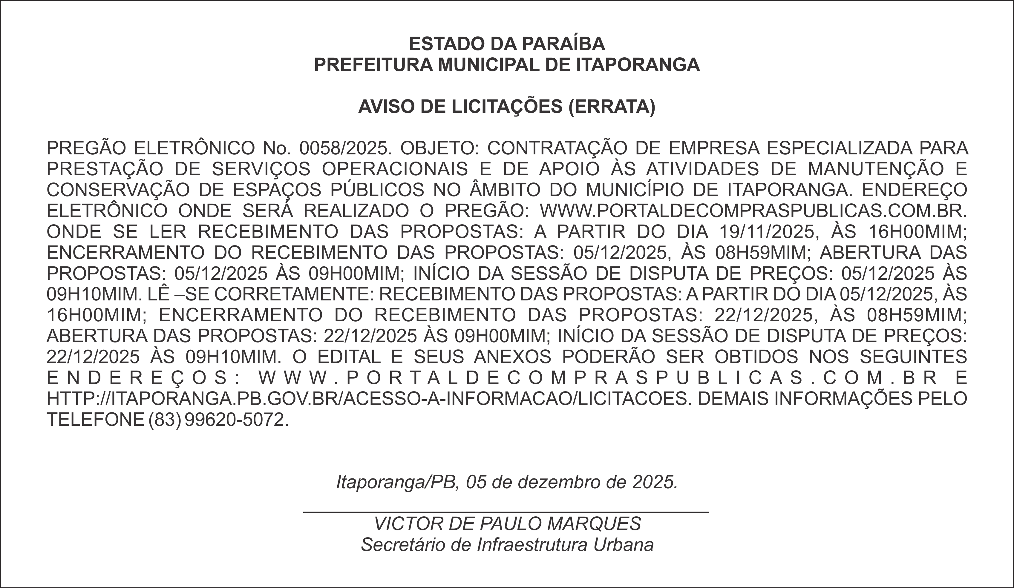 PREFEITURA MUNICIPAL DE ITAPORANGA – AVISO DE LICITAÇÕES (ERRATA) – PREGÃO ELETRÔNICO No. 0058/2025