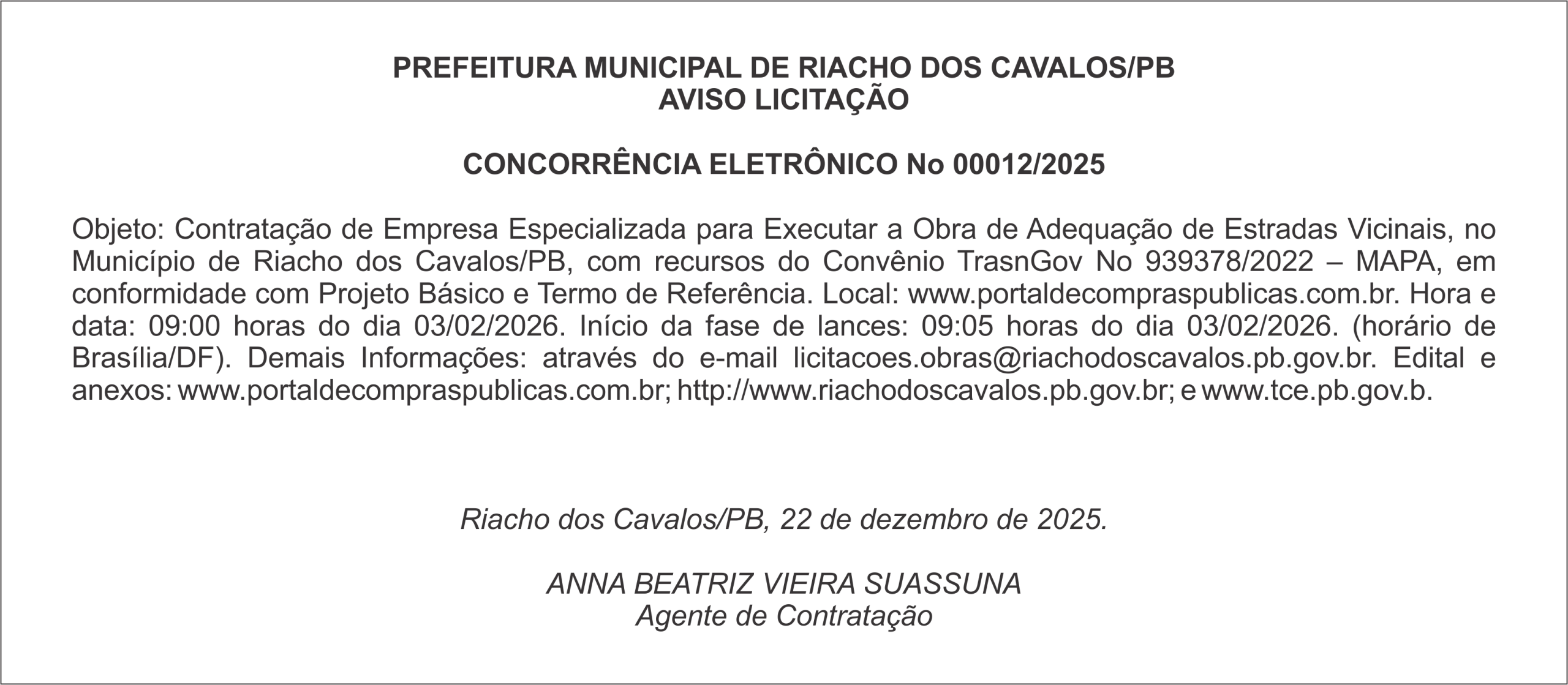 PREFEITURA MUNICIPAL DE RIACHO DOS CAVALOS/PB – AVISO LICITAÇÃO – CONCORRÊNCIA ELETRÔNICO No 00012/2025