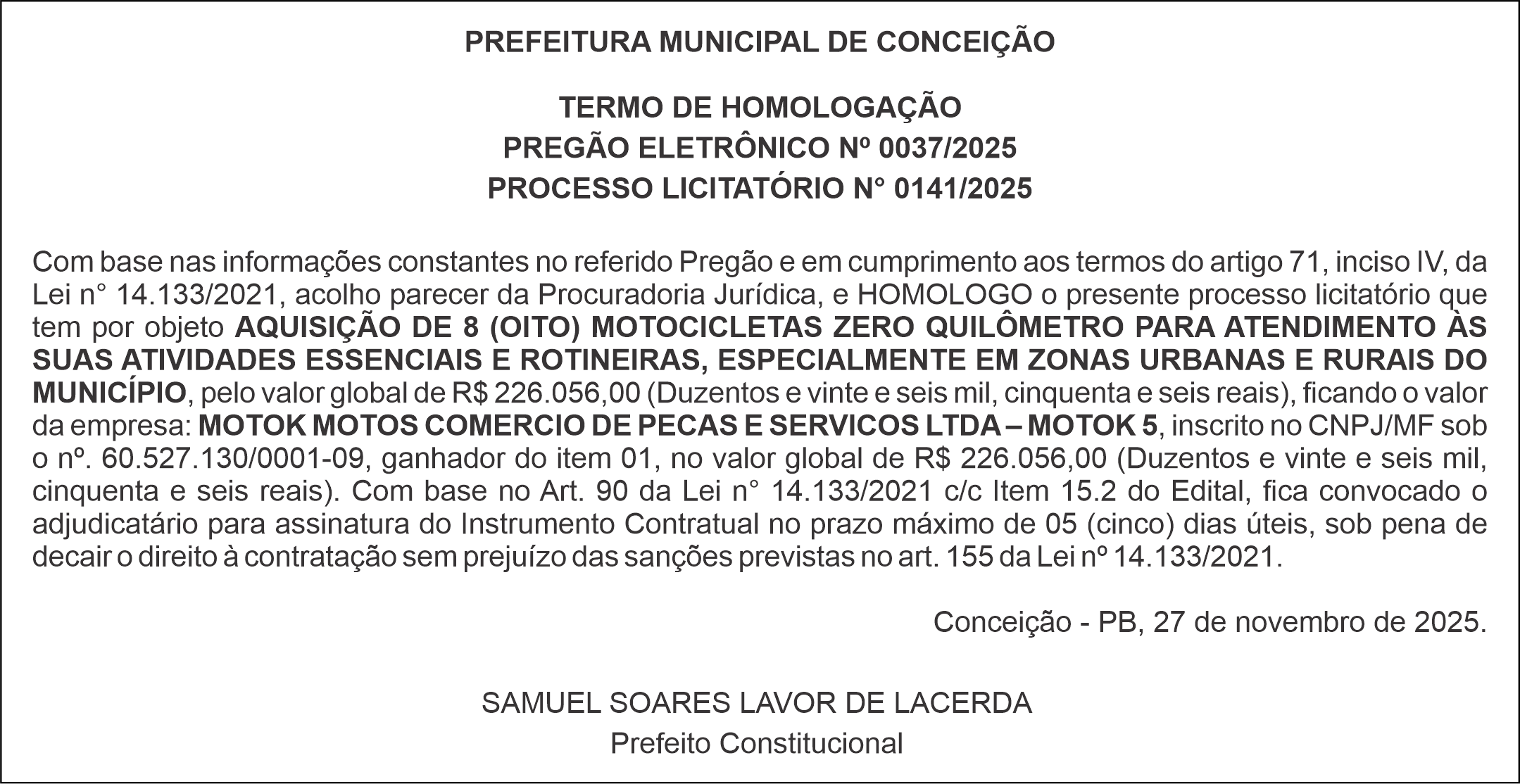 PREFEITURA MUNICIPAL DE CONCEIÇÃO – TERMO DE HOMOLOGAÇÃO – PREGÃO ELETRÔNICO Nº 0037/2025