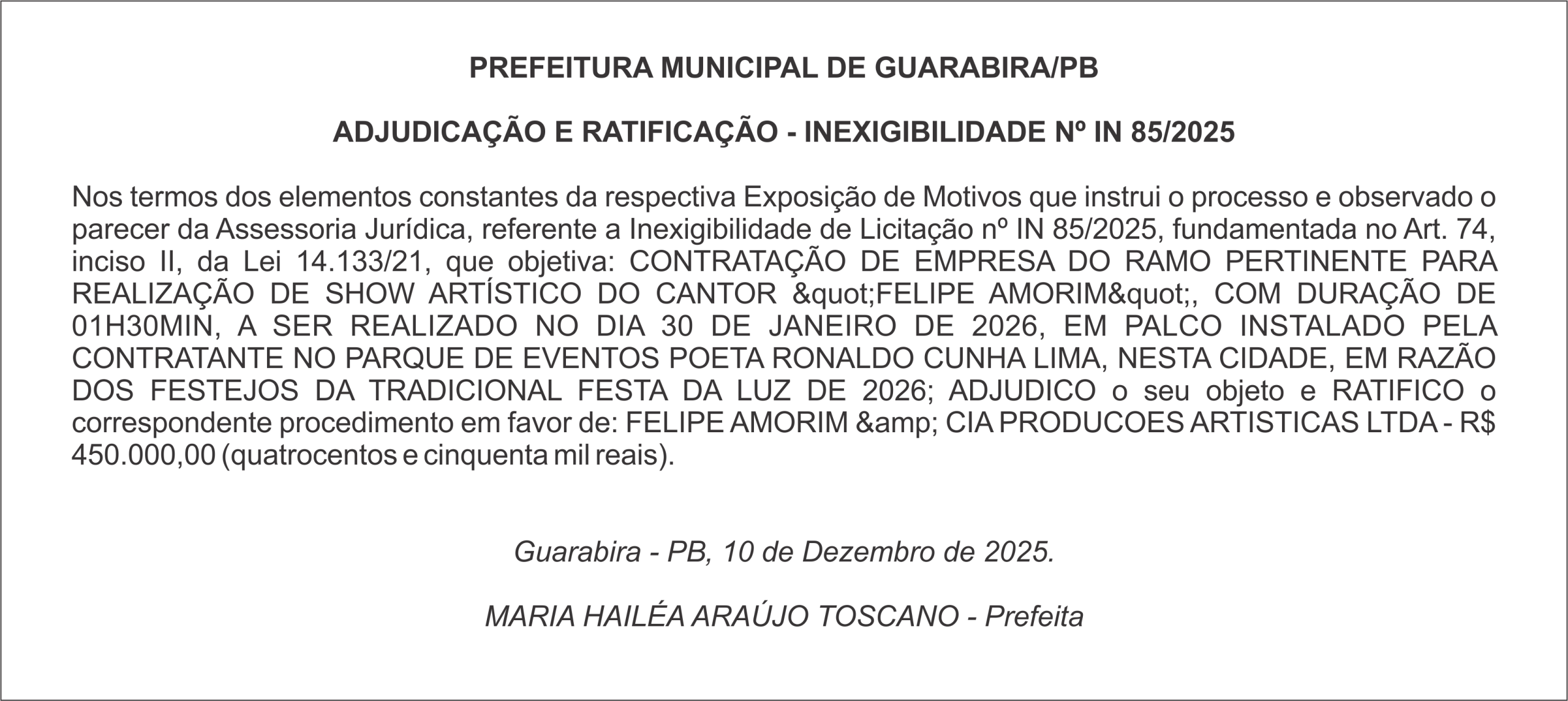 PREFEITURA MUNICIPAL DE GUARABIRA/PB ADJUDICAÇÃO E RATIFICAÇÃO – INEXIGIBILIDADE Nº IN 85/2025