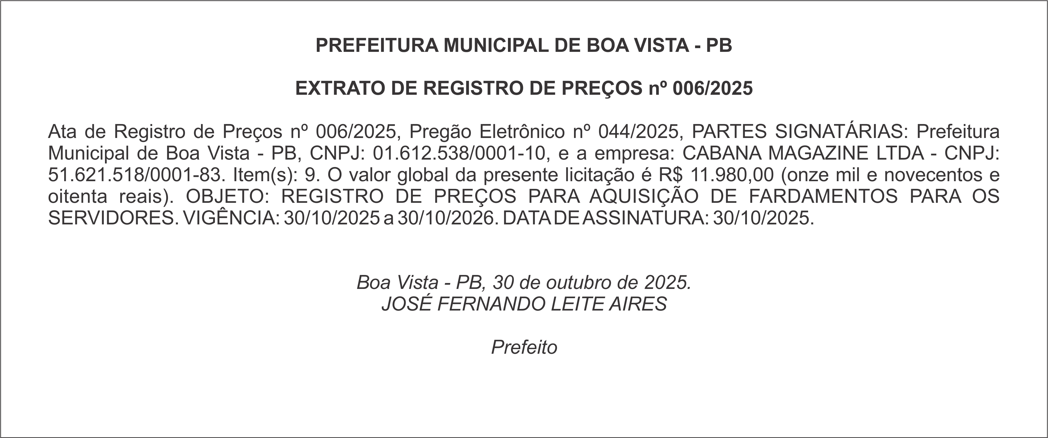 PREFEITURA MUNICIPAL DE BOA VISTA – PB – EXTRATO DE REGISTRO DE PREÇOS nº 006/2025