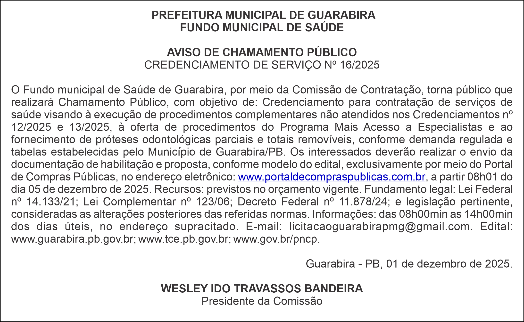 PREFEITURA MUNICIPAL DE GUARABIRA – FUNDO MUNICIPAL DE SAÚDE – AVISO DE CHAMAMENTO PÚBLICO – CREDENCIAMENTO DE SERVIÇO Nº 16/2025