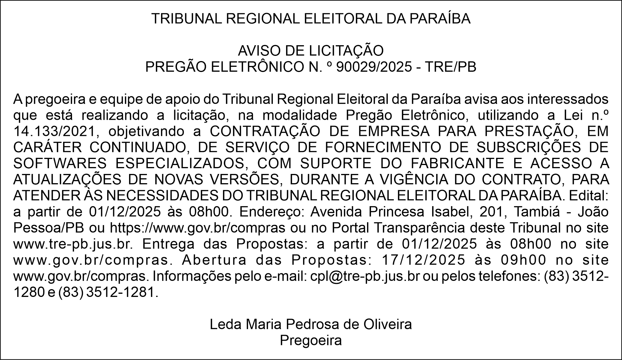 TRIBUNAL REGIONAL ELEITORAL DA PARAÍBA – AVISO DE LICITAÇÃO PREGÃO ELETRÔNICO N. º 90029/2025