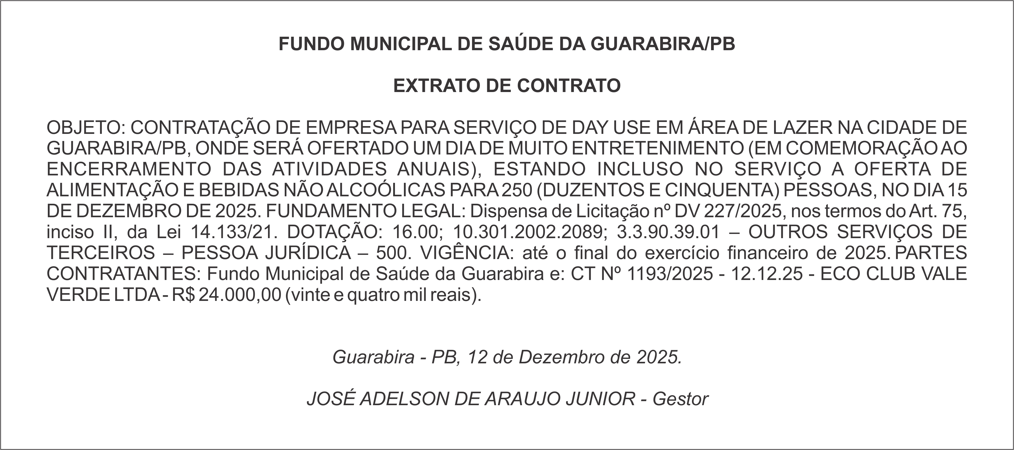 FUNDO MUNICIPAL DE SAÚDE DA GUARABIRA/PB – EXTRATO DE CONTRATO