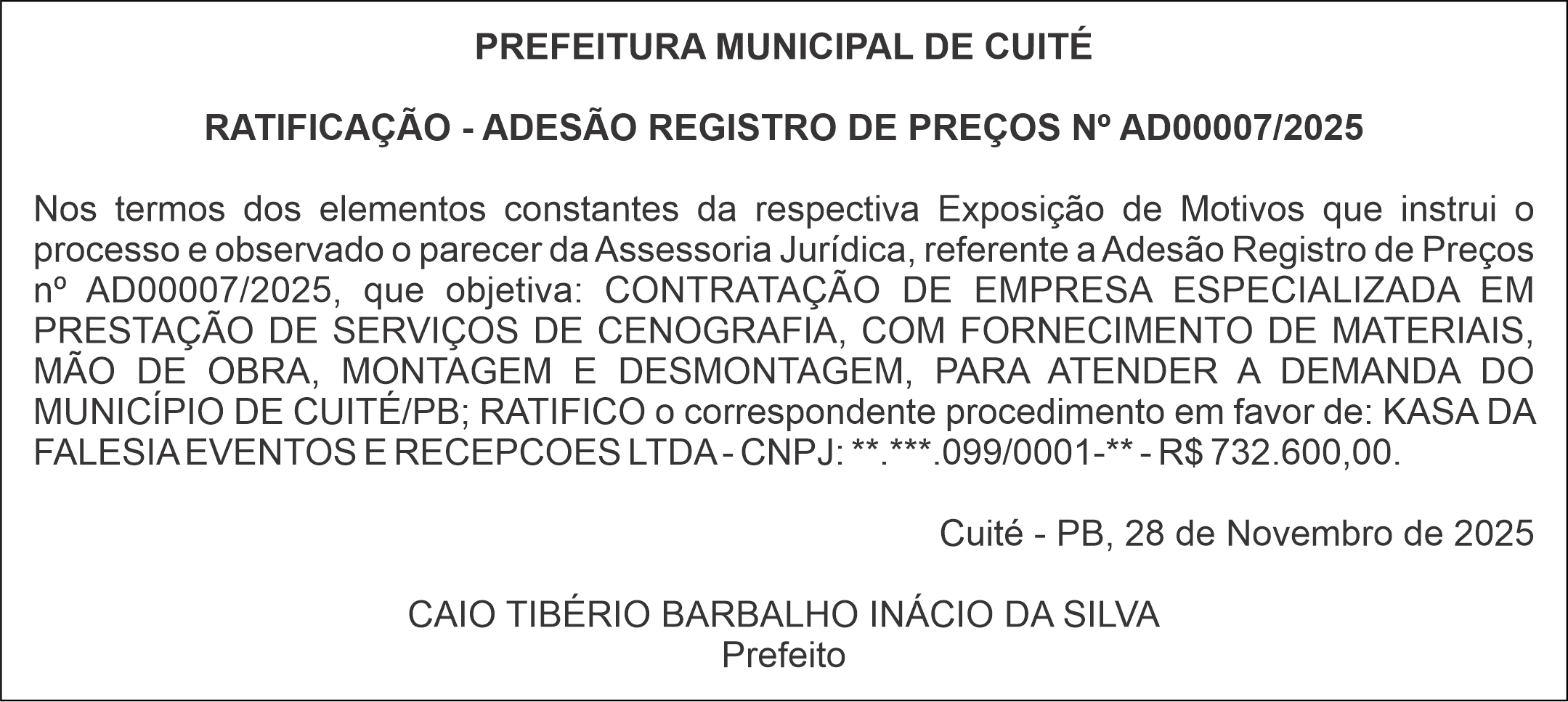 PREFEITURA MUNICIPAL DE CUITÉ – RATIFICAÇÃO – ADESÃO REGISTRO DE PREÇOS Nº AD00007/2025