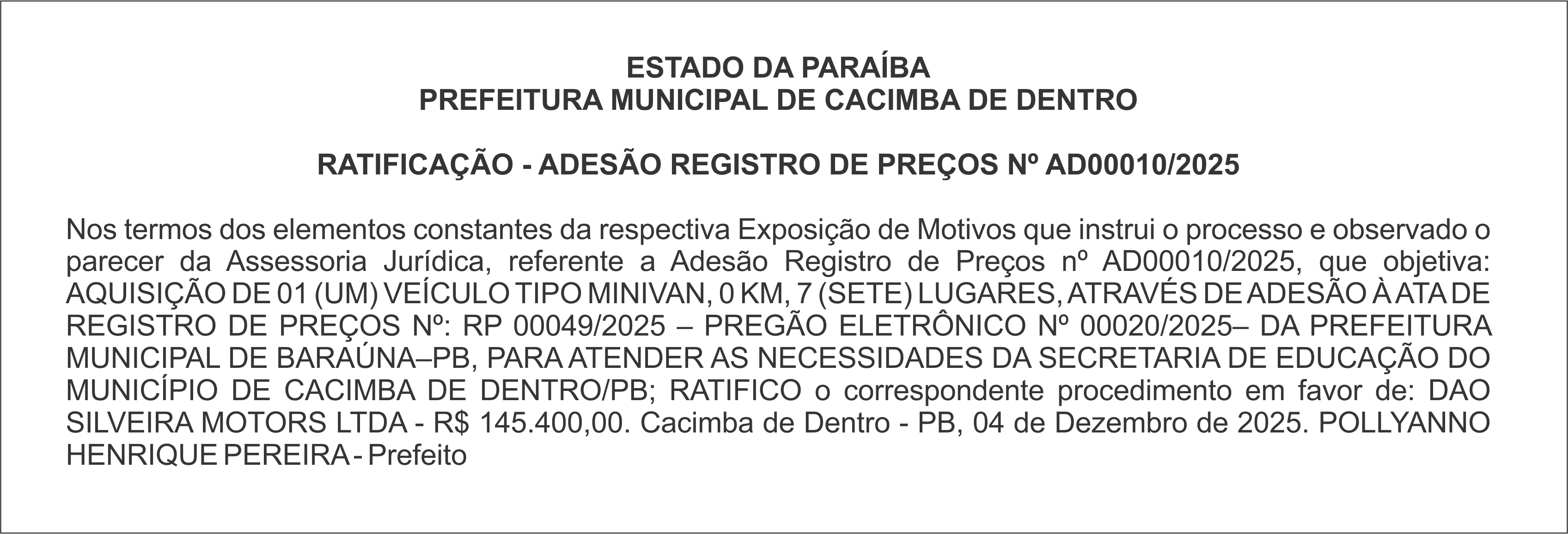 PREFEITURA MUNICIPAL DE CACIMBA DE DENTRO – RATIFICAÇÃO – ADESÃO REGISTRO DE PREÇOS Nº AD00010/2025