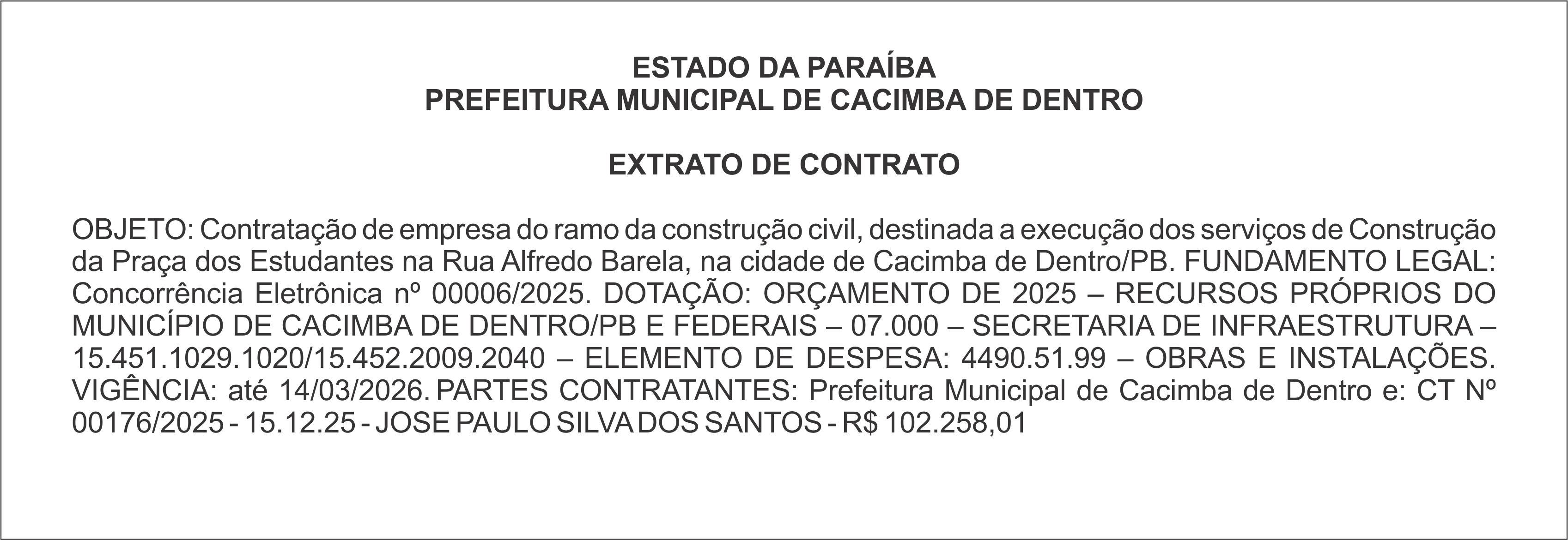PREFEITURA MUNICIPAL DE CACIMBA DE DENTRO – EXTRATO DE CONTRATO