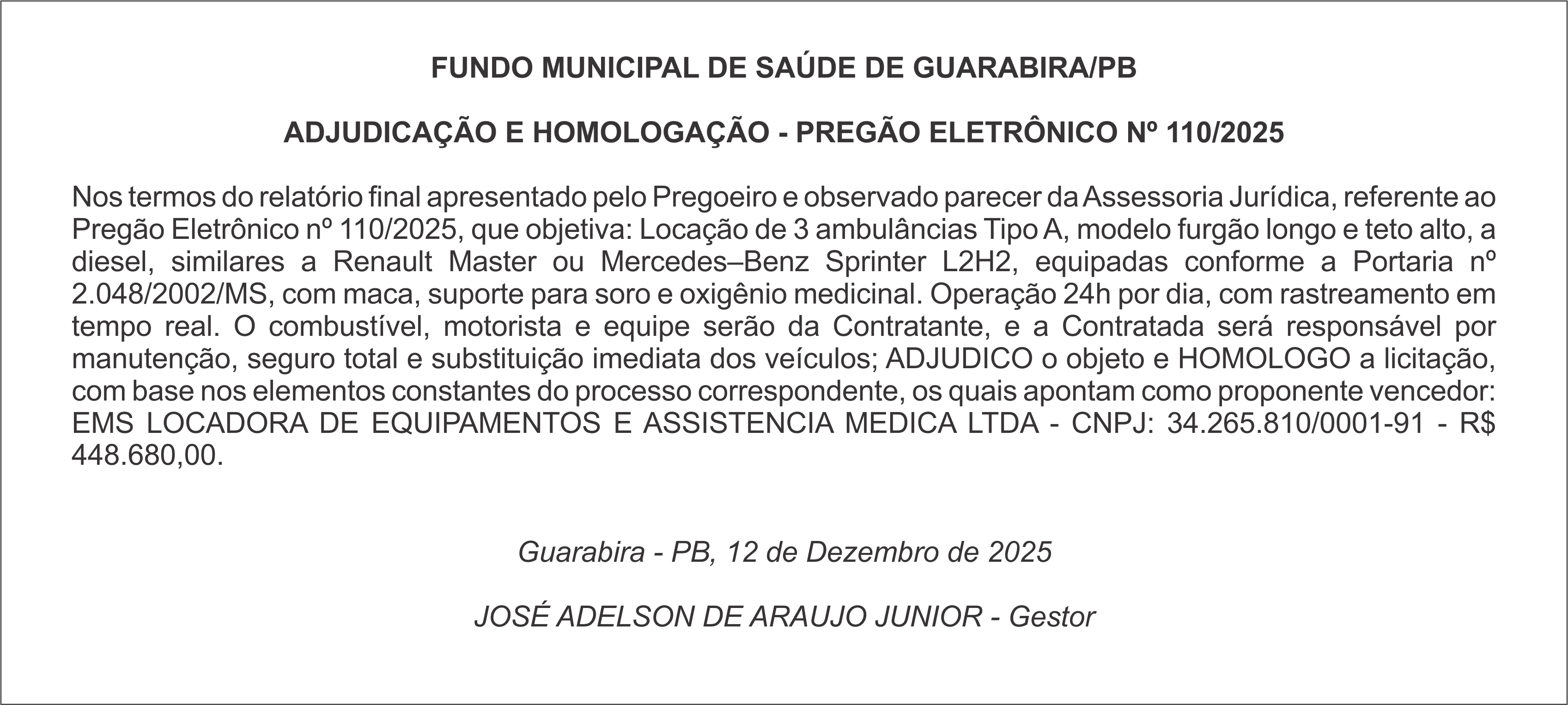 FUNDO MUNICIPAL DE SAÚDE DE GUARABIRA/PB – ADJUDICAÇÃO E HOMOLOGAÇÃO – PREGÃO ELETRÔNICO Nº 110/2025