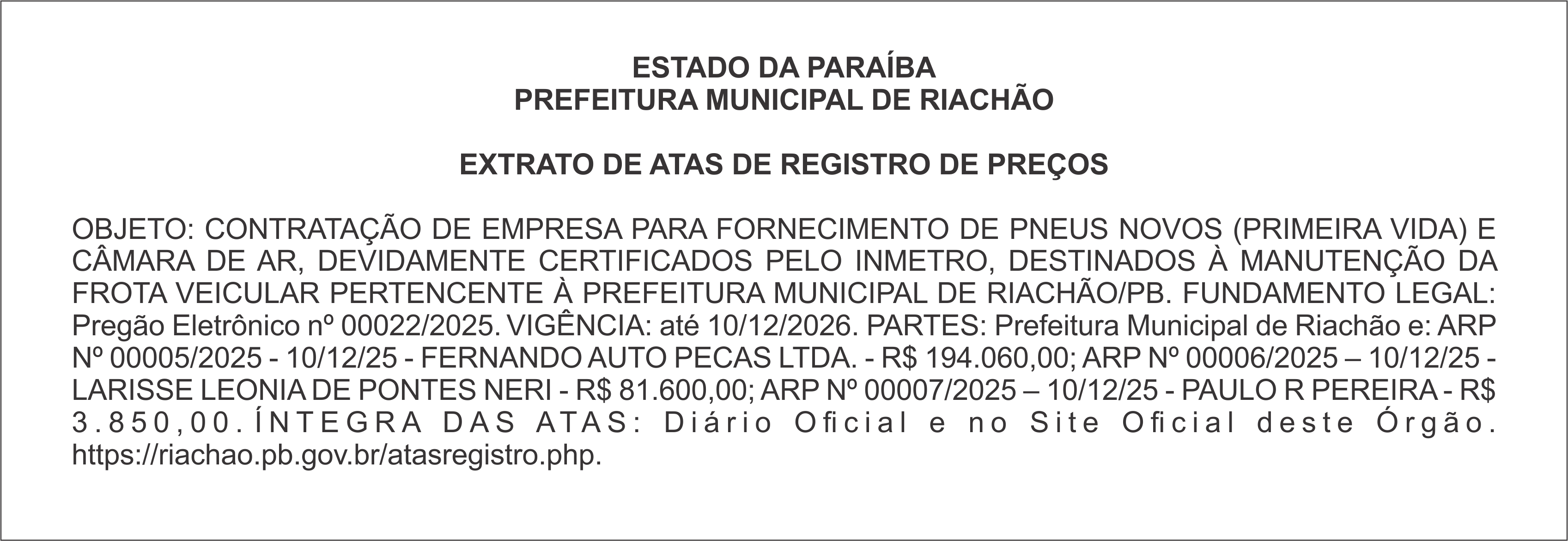 PREFEITURA MUNICIPAL DE RIACHÃO – EXTRATO DE ATAS DE REGISTRO DE PREÇOS