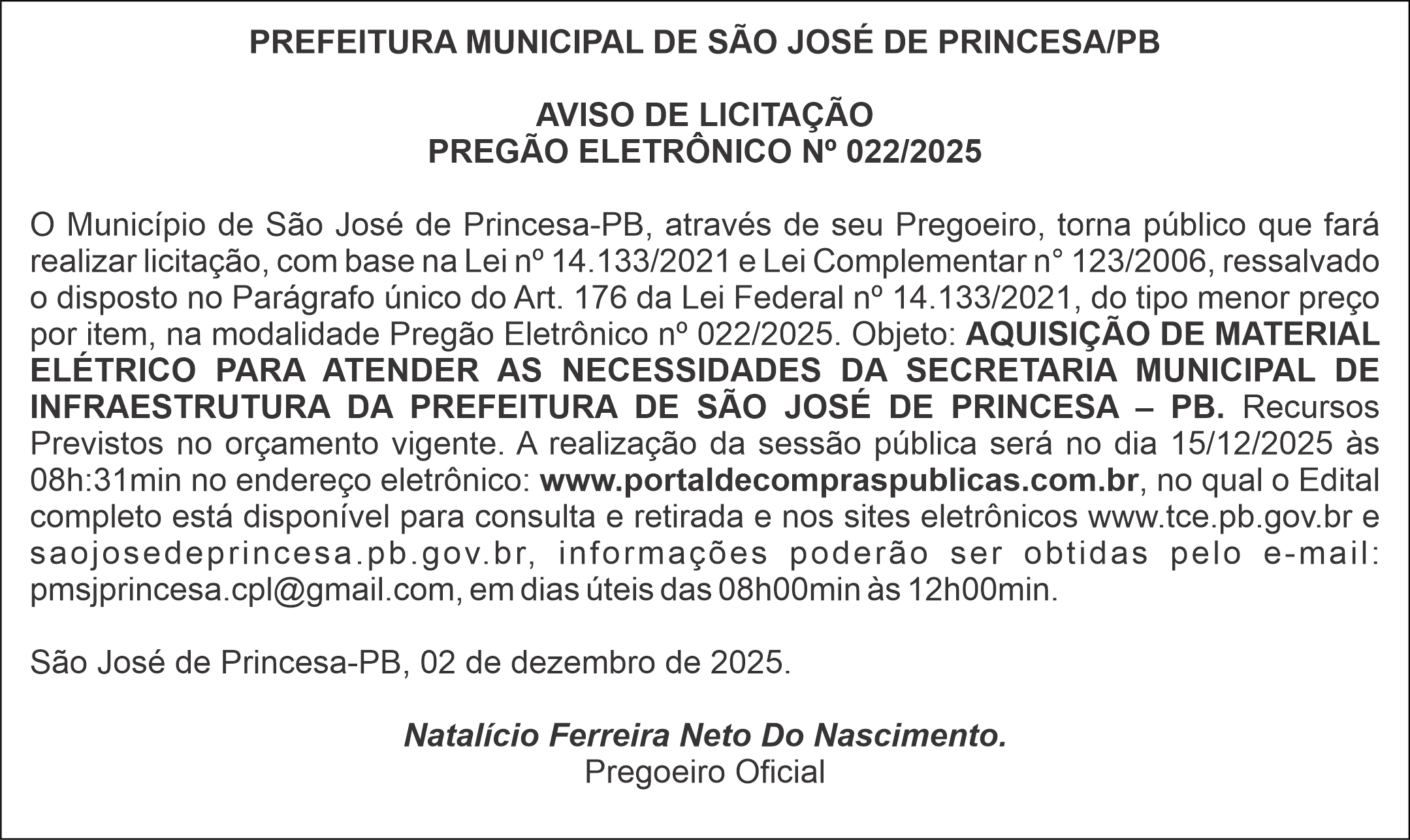 PREFEITURA MUNICIPAL DE SÃO JOSÉ DE PRINCESA/PB – AVISO DE LICITAÇÃO – PREGÃO ELETRÔNICO Nº 022/2025