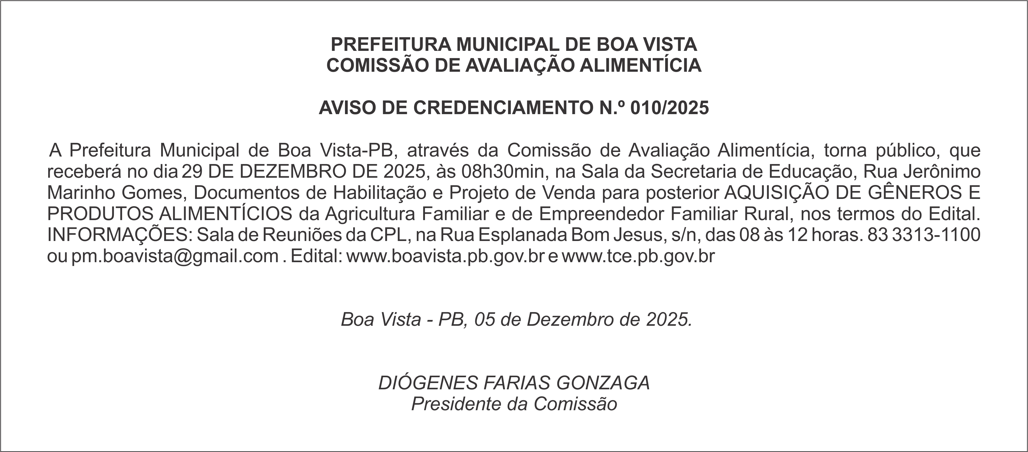 PREFEITURA MUNICIPAL DE BOA VISTA – COMISSÃO DE AVALIAÇÃO ALIMENTÍCIA – AVISO DE CREDENCIAMENTO N.º 010/2025