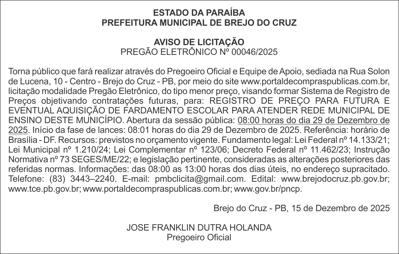 PREFEITURA MUNICIPAL DE BREJO DO CRUZ – AVISO DE LICITAÇÃO – PREGÃO ELETRÔNICO Nº 00046/2025