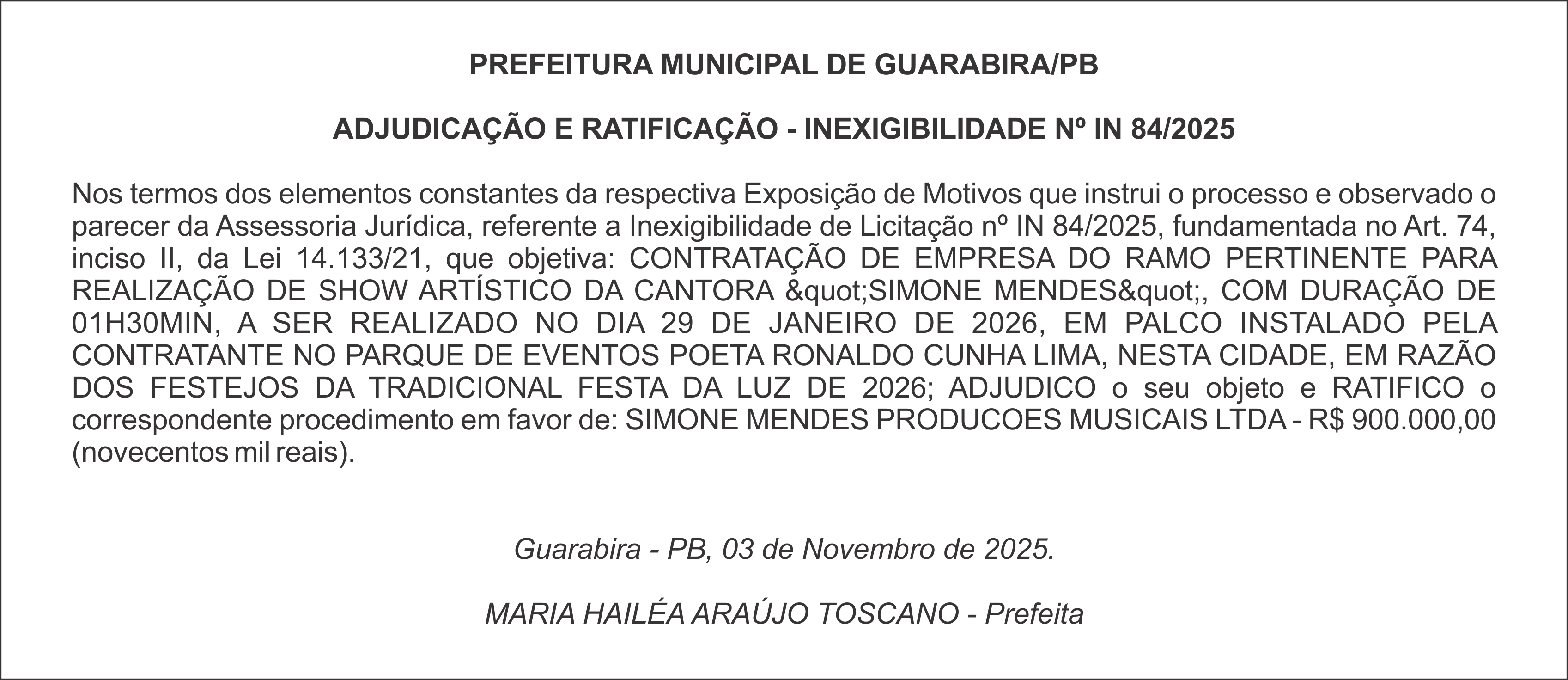 PREFEITURA MUNICIPAL DE GUARABIRA/PB – ADJUDICAÇÃO E RATIFICAÇÃO – INEXIGIBILIDADE Nº IN 84/2025