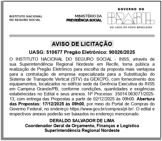 INSS – PE – RECIFE – AVISO DE LICITAÇÃO UASG: 510677 PREGÃO ELETRÔNICO: 90026/2025