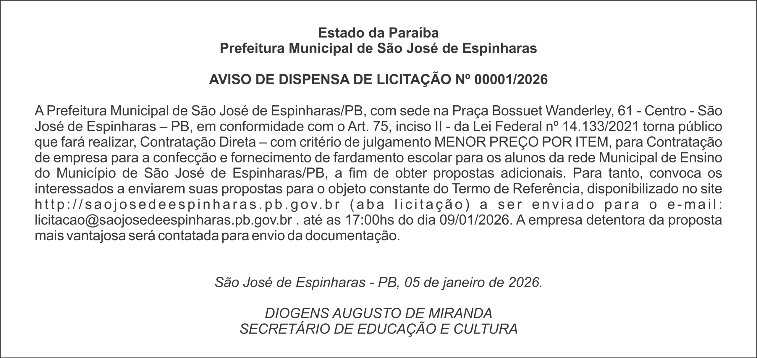 PREFEITURA DE SÃO  JOSÉ DE ESPINHARAS – AVISO DE DISPENSA DE LICITAÇÃO Nº 00001/2026