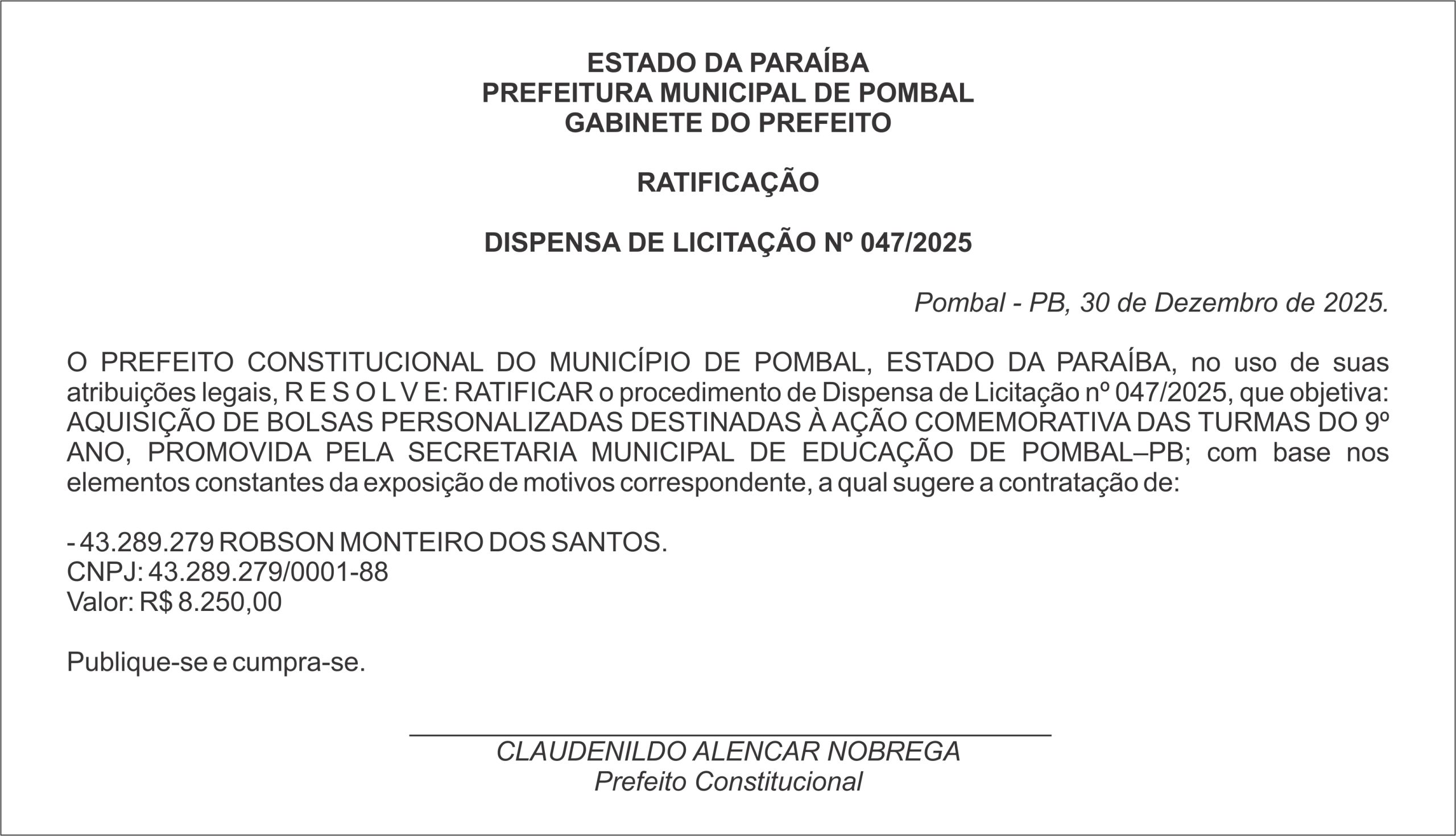 PREFEITURA MUNICIPAL DE POMBAL – RATIFICAÇÃO  DISPENSA DE LICITAÇÃO Nº 047/2025