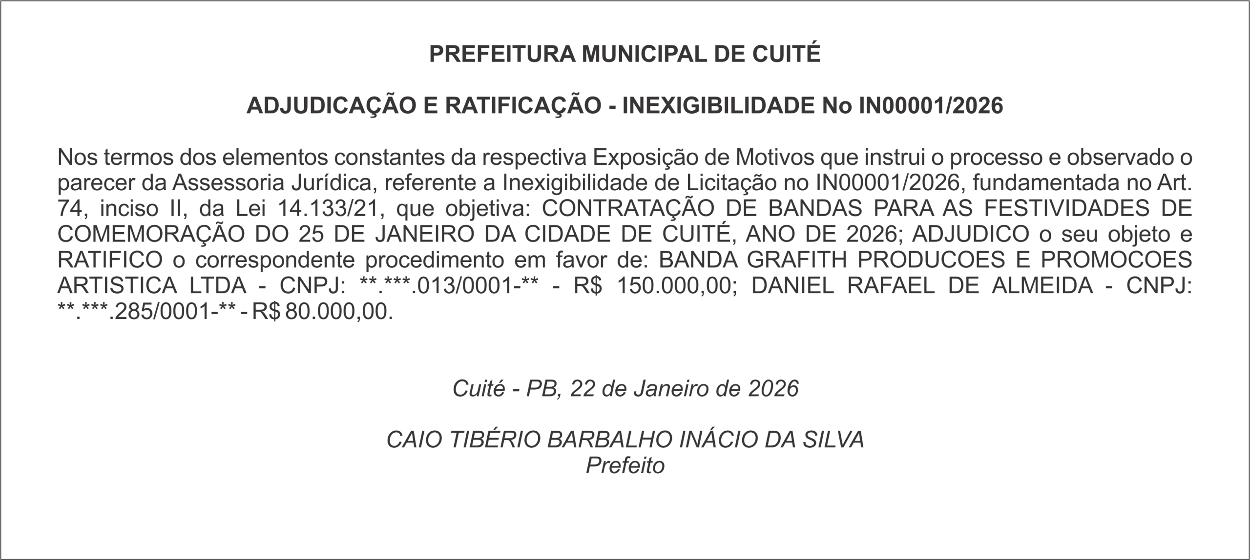 PREFEITURA MUNICIPAL DE CUITÉ – ADJUDICAÇÃO E RATIFICAÇÃO – INEXIGIBILIDADE No IN00001/2026