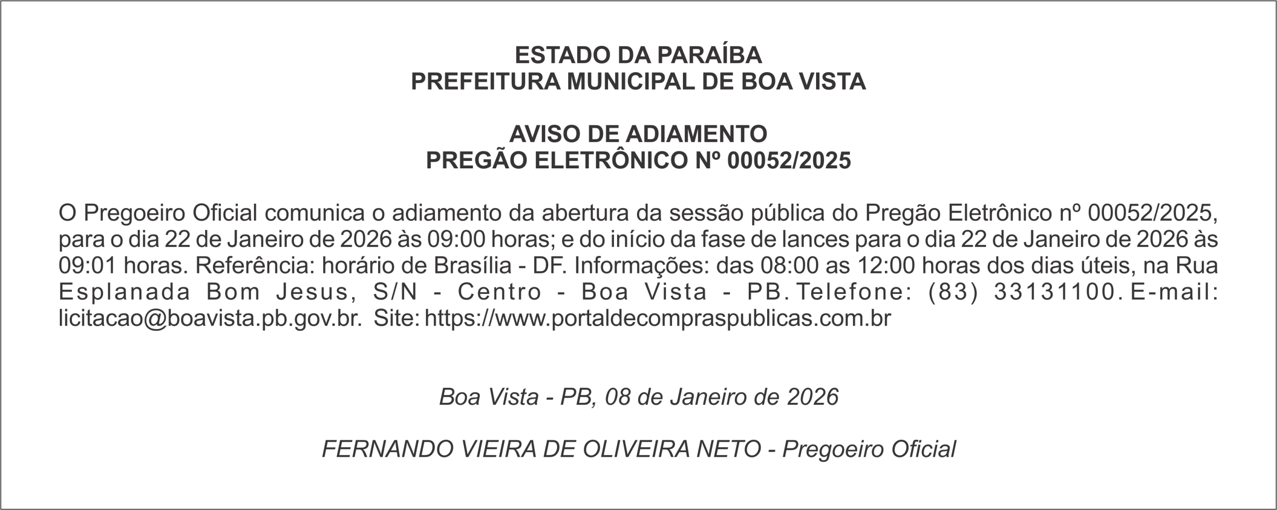 PREFEITURA MUNICIPAL DE BOA VISTA – AVISO DE ADIAMENTO – PREGÃO ELETRÔNICO Nº 00052/2025