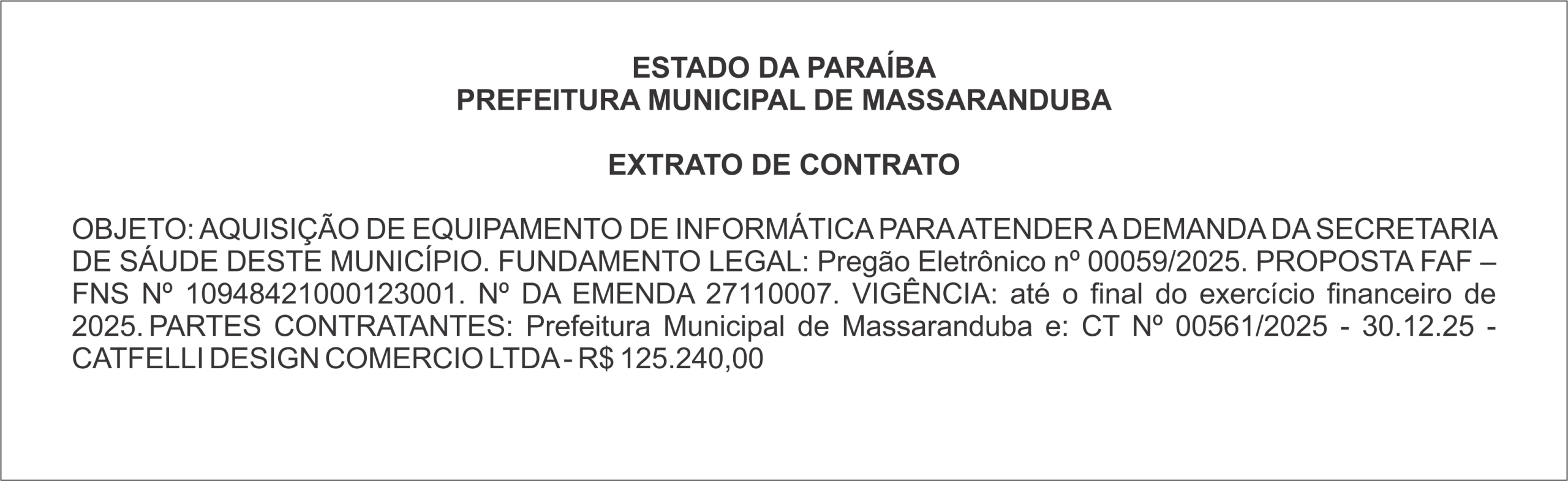 PREFEITURA MUNICIPAL DE MASSARANDUBA – EXTRATO DE CONTRATO