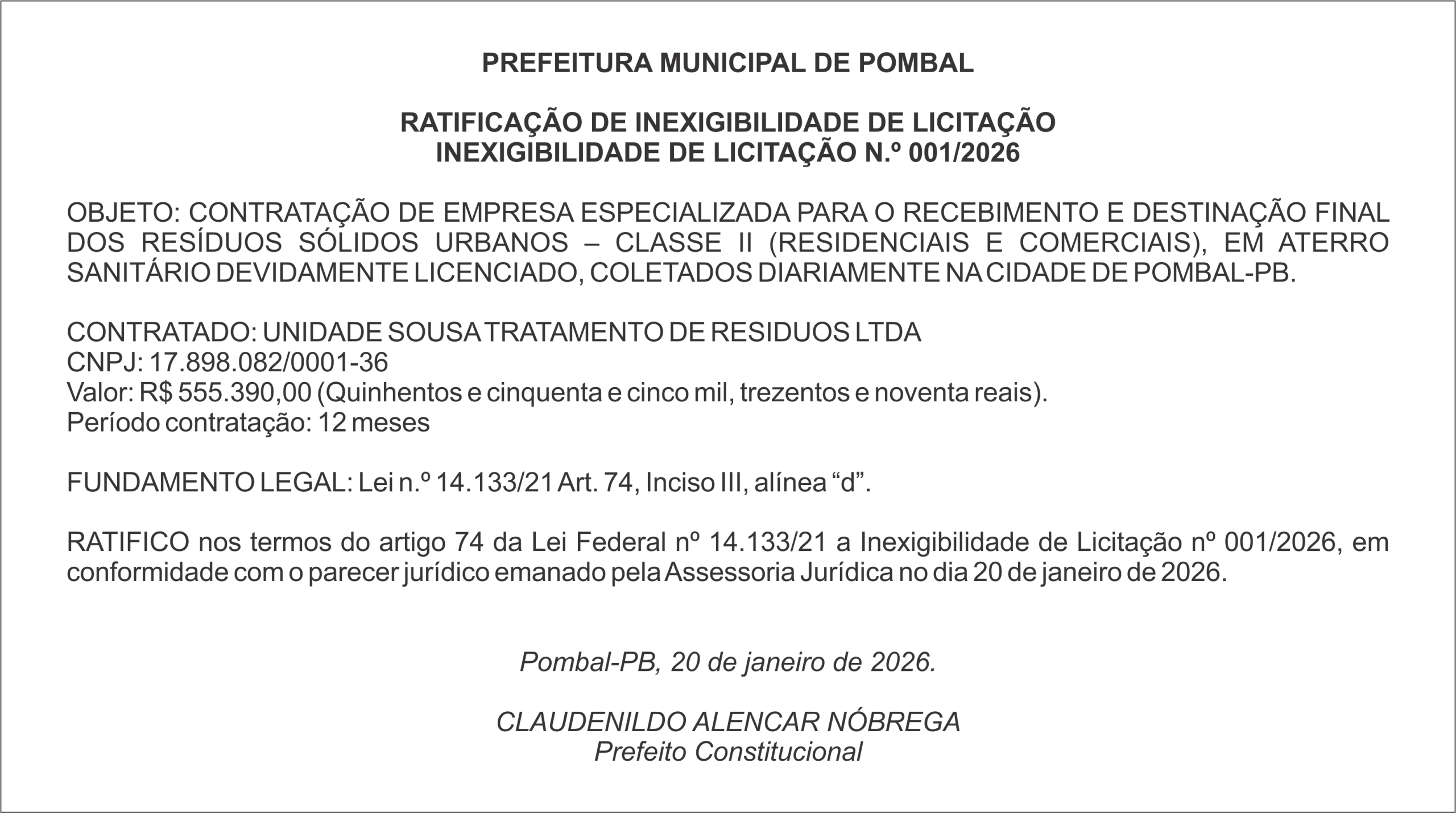 PREFEITURA DE POMBAL – RATIFICAÇÃO DE INEXIGIBILIDADE DE LICITAÇÃO INEXIGIBILIDADE DE LICITAÇÃO N.º 001/2026