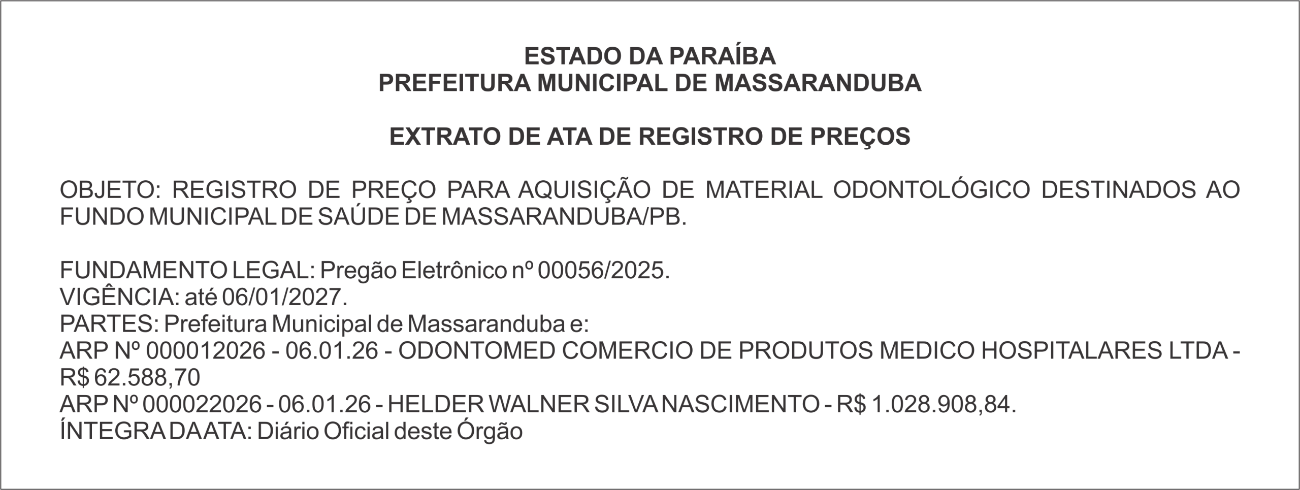 PREFEITURA MUNICIPAL DE MASSARANDUBA – EXTRATO DE ATA DE REGISTRO DE PREÇOS