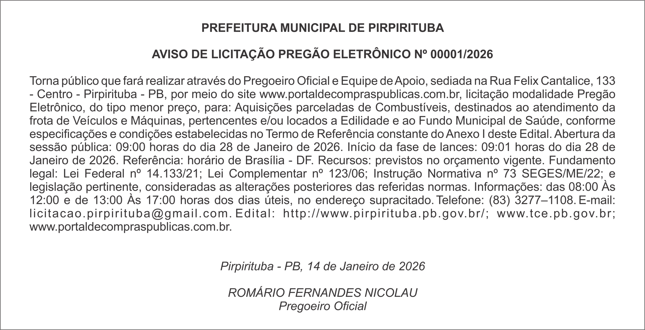 PREFEITURA MUNICIPAL DE PIRPIRITUBA – AVISO DE LICITAÇÃO – PREGÃO ELETRÔNICO Nº 00001/2026