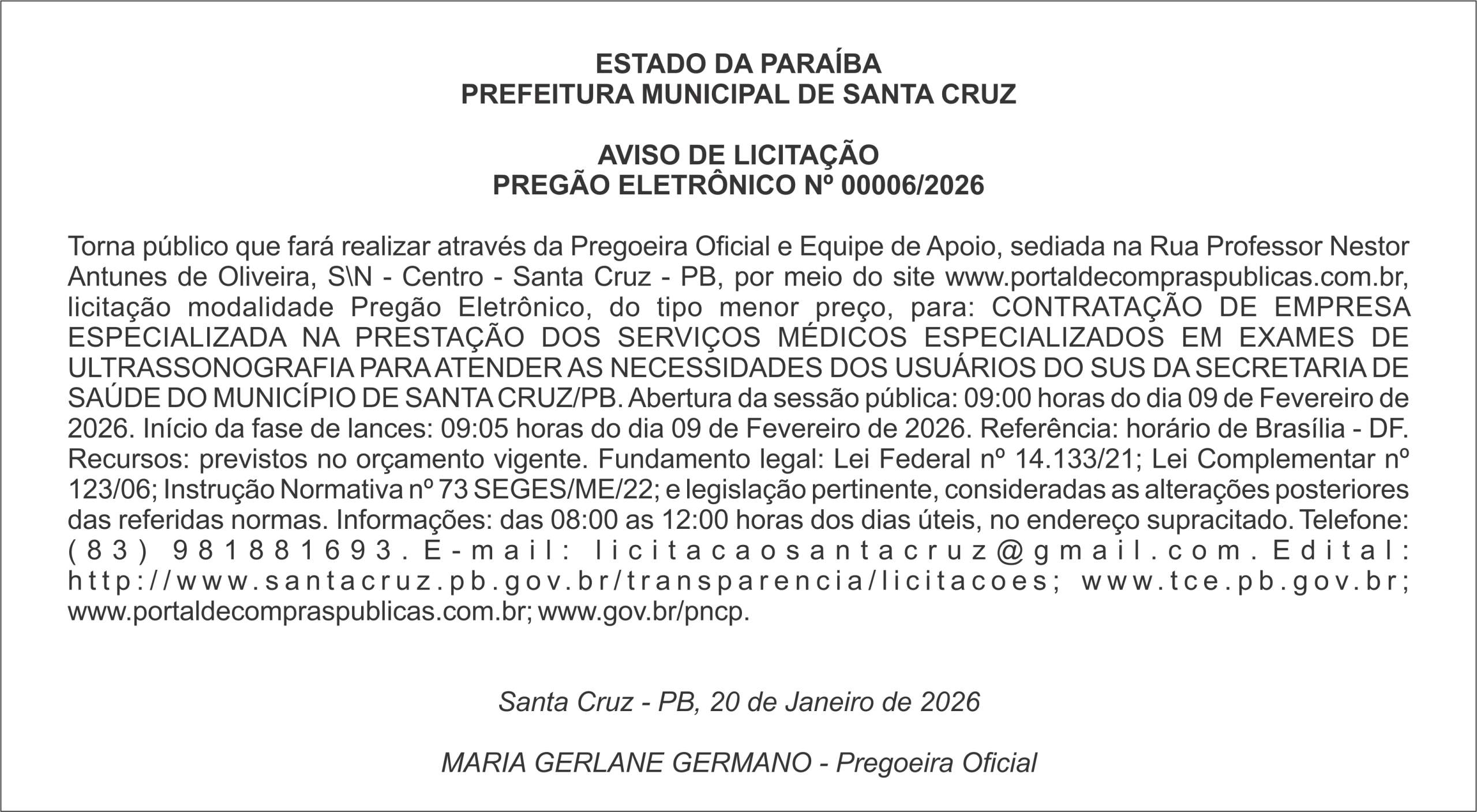 PREFEITURA MUNICIPAL DE SANTA CRUZ – AVISO DE LICITAÇÃO – PREGÃO ELETRÔNICO Nº 00006/2026