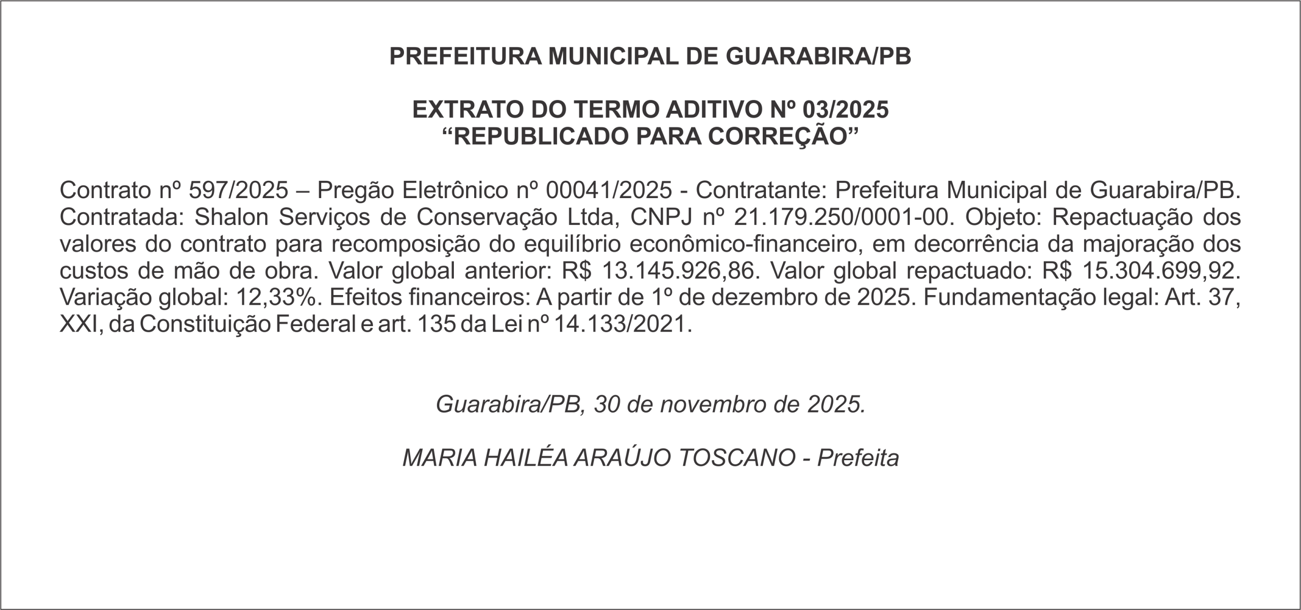 PREFEITURA MUNICIPAL DE GUARABIRA/PB EXTRATO DO TERMO ADITIVO Nº 03/2025 “REPUBLICADO PARA CORREÇÃO”