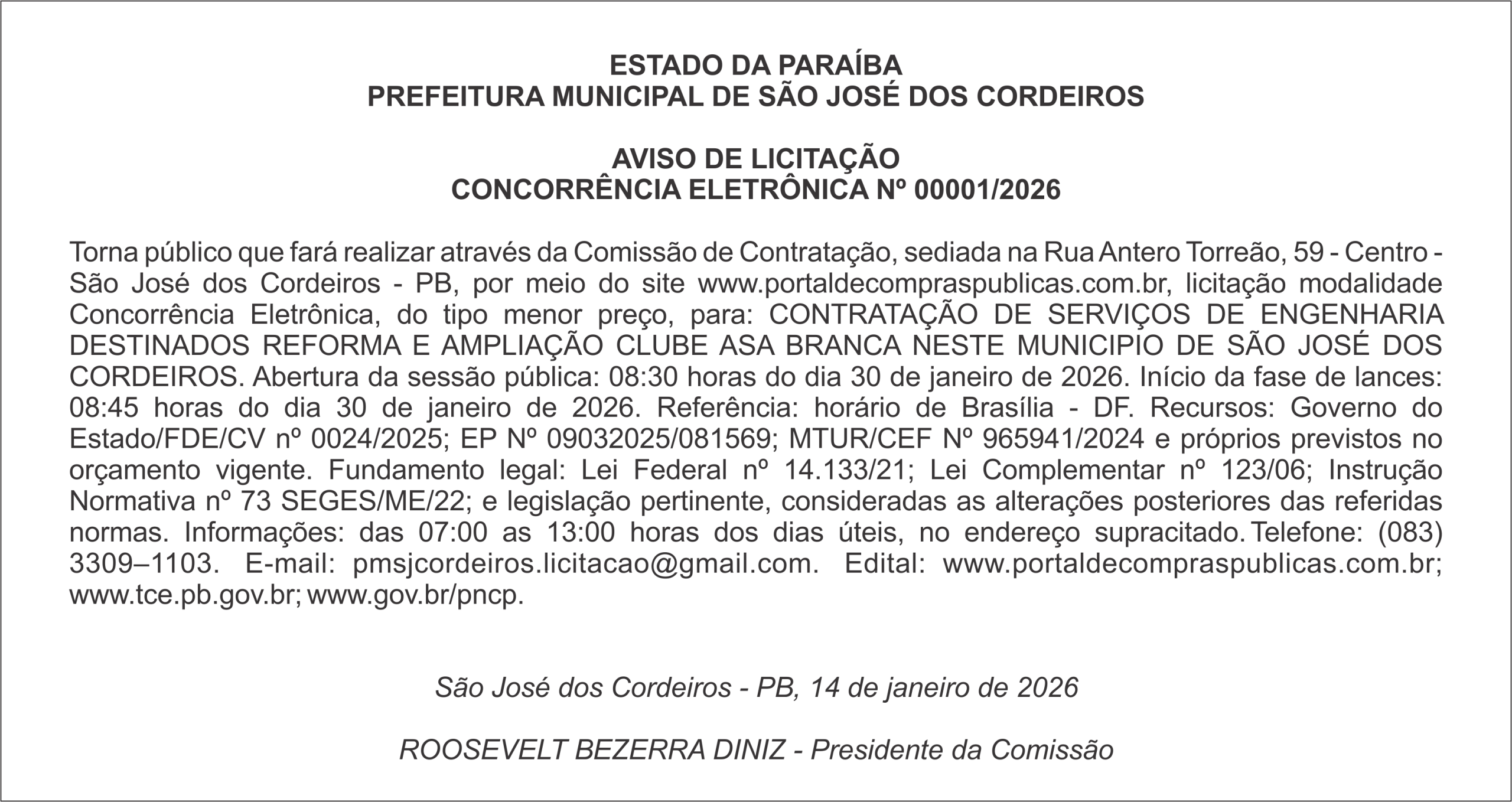 PREFEITURA MUNICIPAL DE SÃO JOSÉ DOS CORDEIROS – AVISO DE LICITAÇÃO CONCORRÊNCIA ELETRÔNICA Nº 00001/2026