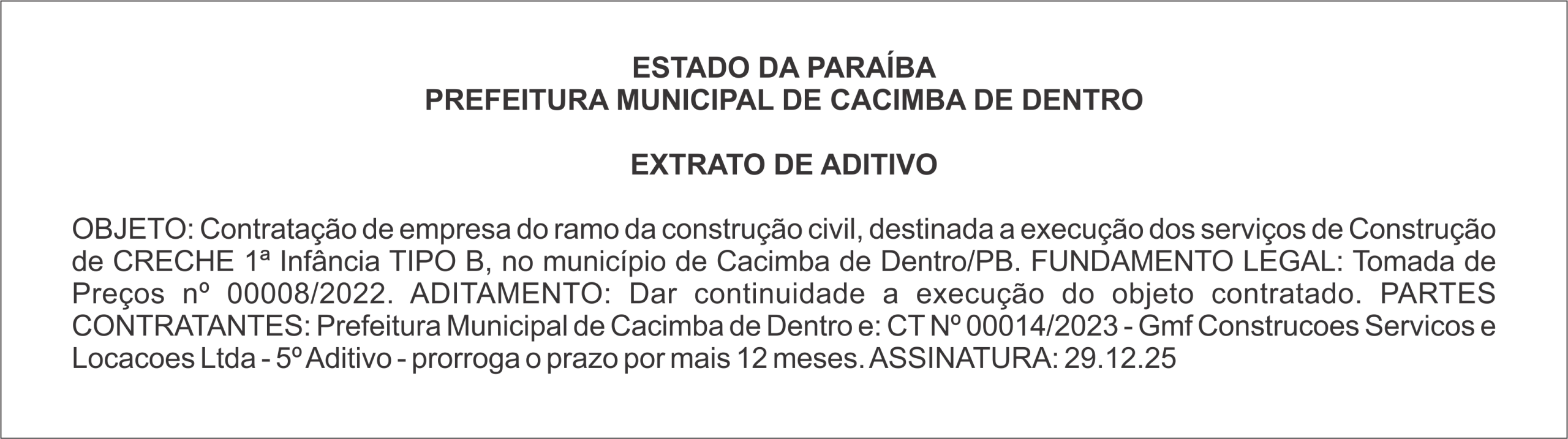 PREFEITURA MUNICIPAL DE CACIMBA DE DENTRO – EXTRATO DE ADITIVO