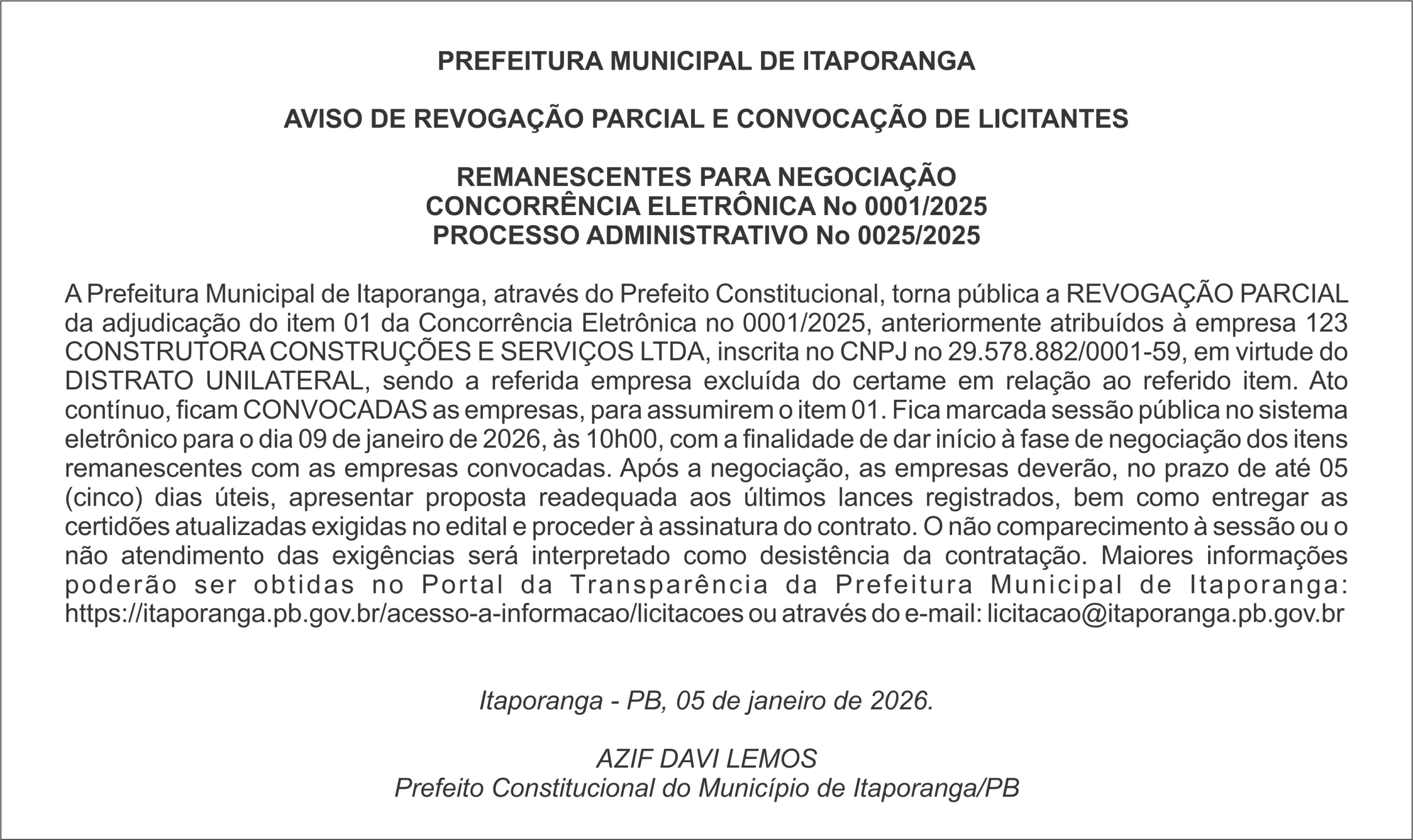 PREFEITURA DE ITAPORANGA  – AVISO DE REVOGAÇÃO PARCIAL E CONVOCAÇÃO DE LICITANTES  REMANESCENTES PARA NEGOCIAÇÃO