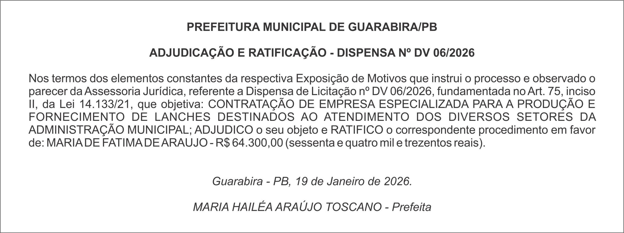 PREFEITURA MUNICIPAL DE GUARABIRA/PB – ADJUDICAÇÃO E RATIFICAÇÃO – DISPENSA Nº DV 06/2026