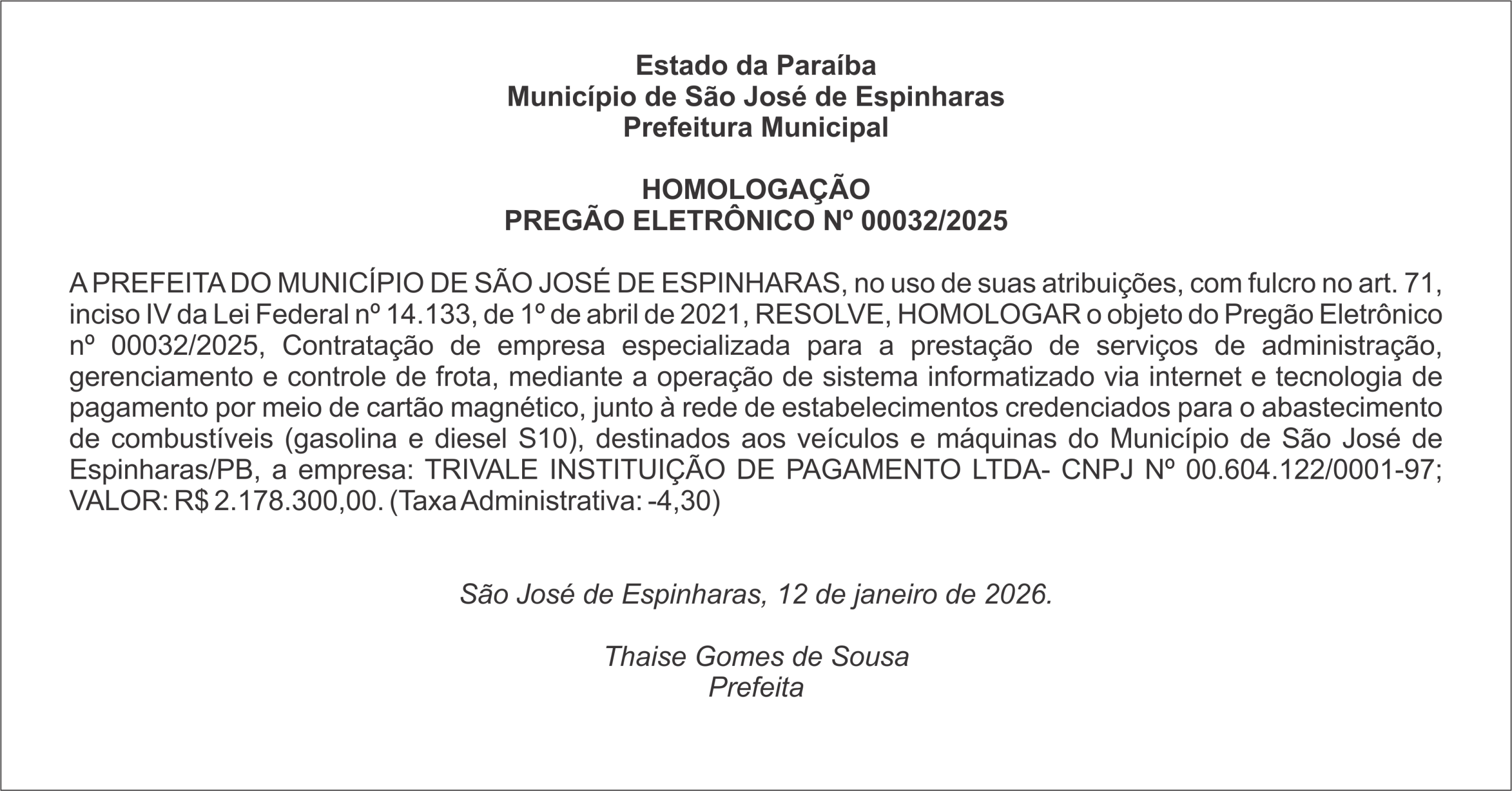 PREFEITURA DE SÃO JOSÉ DE ESPINHARAS – HOMOLOGAÇÃO PREGÃO ELETRÔNICO Nº 00032/2025