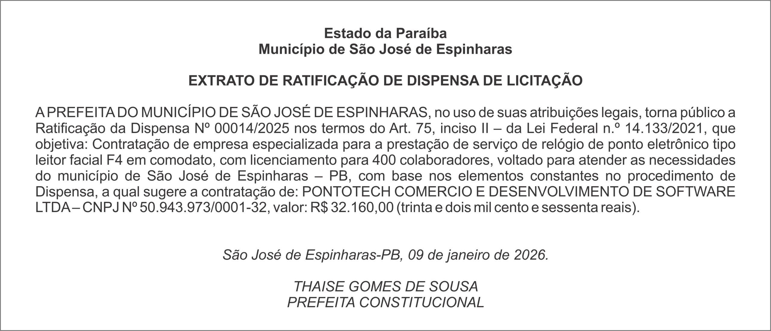 PREFEITURA DE SÃO JOSÉ DE ESPINHARAS – EXTRATO DE RATIFICAÇÃO DE DISPENSA DE LICITAÇÃO