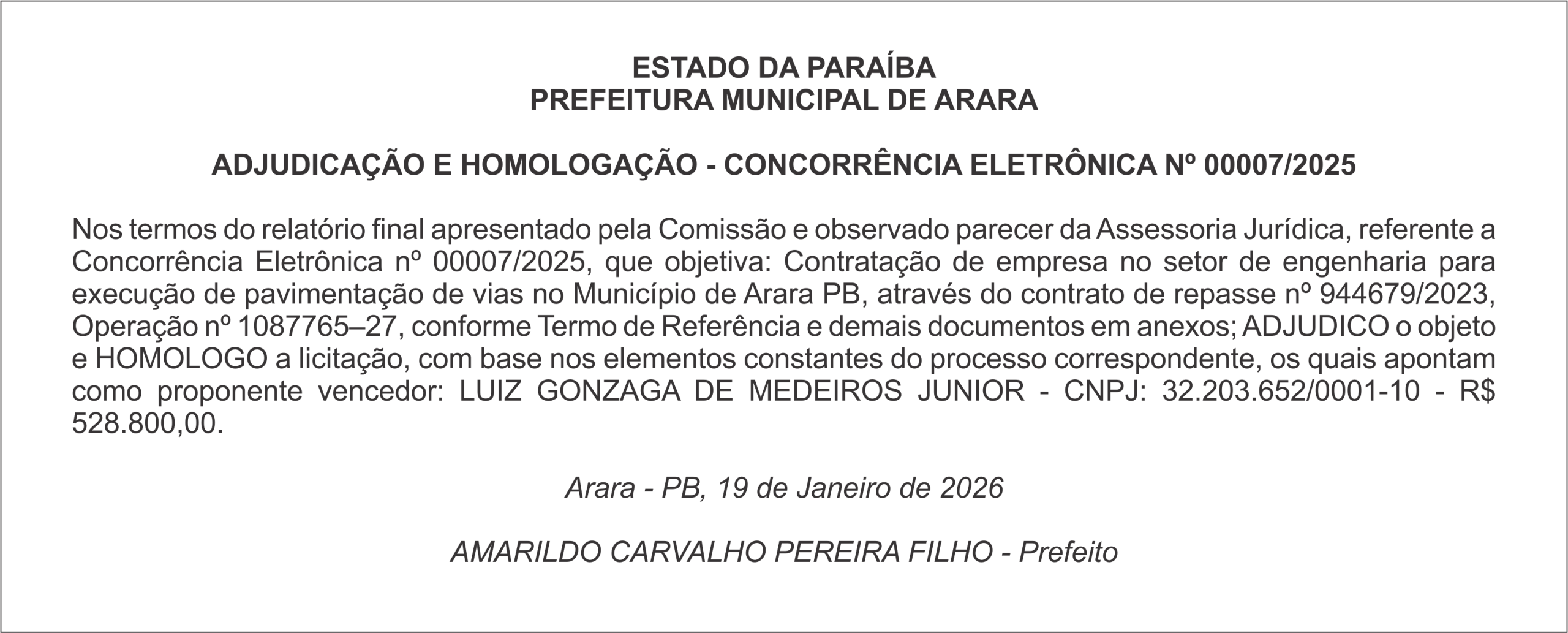 PREFEITURA MUNICIPAL DE ARARA – ADJUDICAÇÃO E HOMOLOGAÇÃO – CONCORRÊNCIA ELETRÔNICA Nº 00007/2025