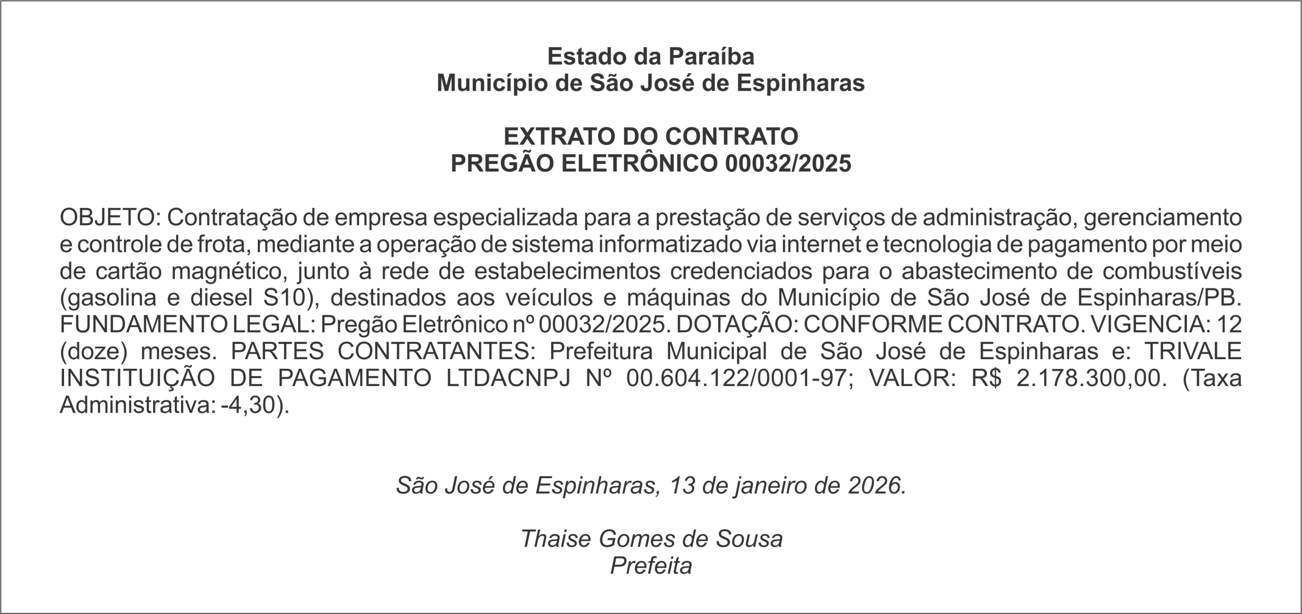 PREFEITURA DE SÃO  JOSÉ DE ESPINHARAS – EXTRATO DO CONTRATO – PREGÃO ELETRÔNICO 00032/2025