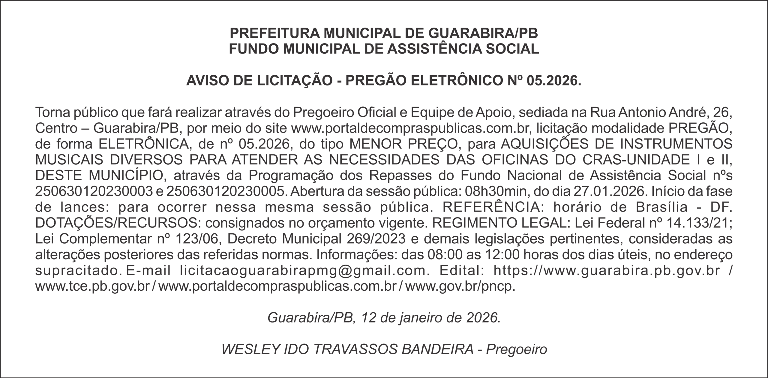 PREFEITURA MUNICIPAL DE GUARABIRA/PB FUNDO MUNICIPAL DE ASSISTÊNCIA SOCIAL AVISO DE LICITAÇÃO – PREGÃO ELETRÔNICO Nº 05.2026