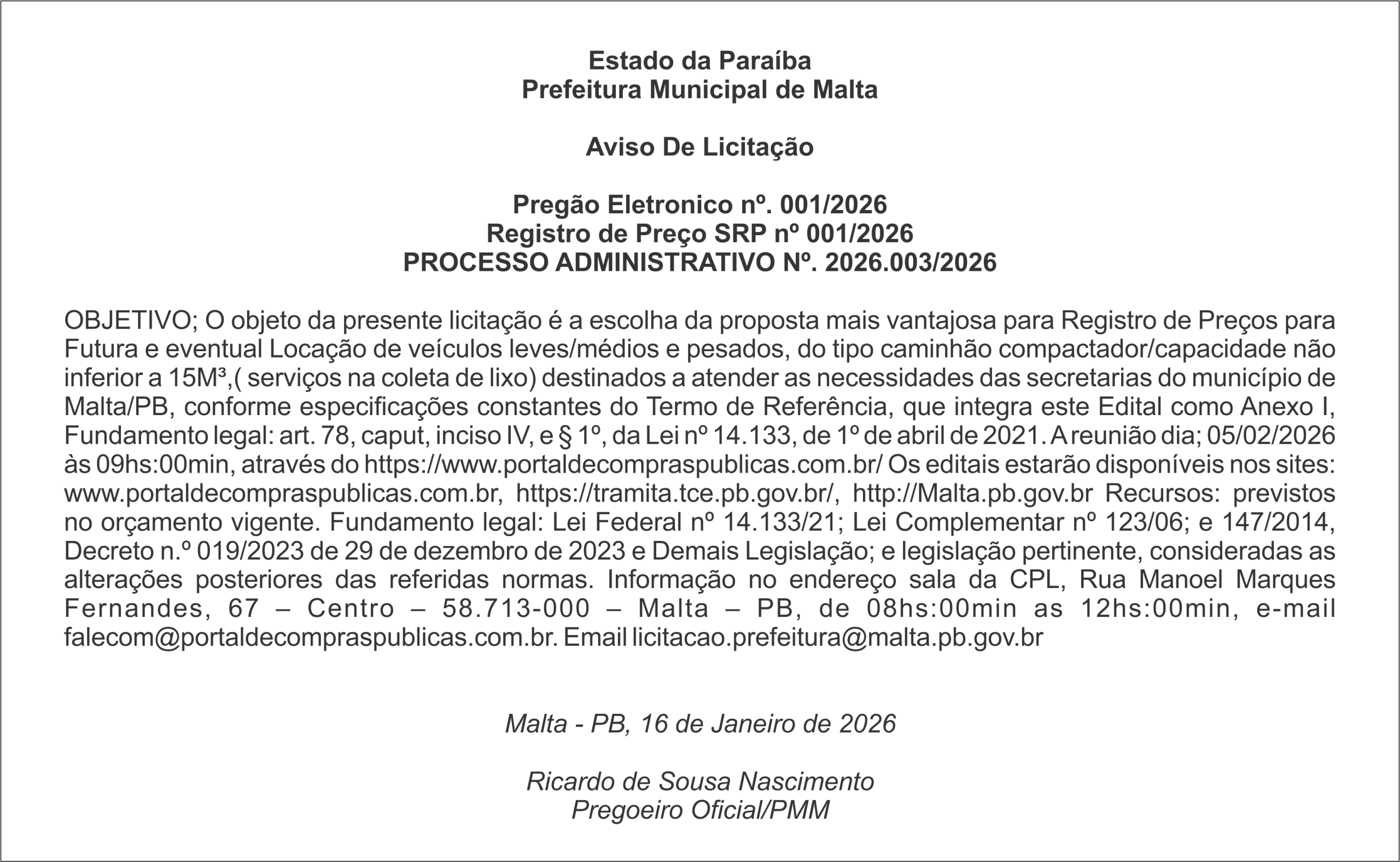 Prefeitura Municipal de Malta – Aviso De Licitação – Pregão Eletronico nº. 001/2026