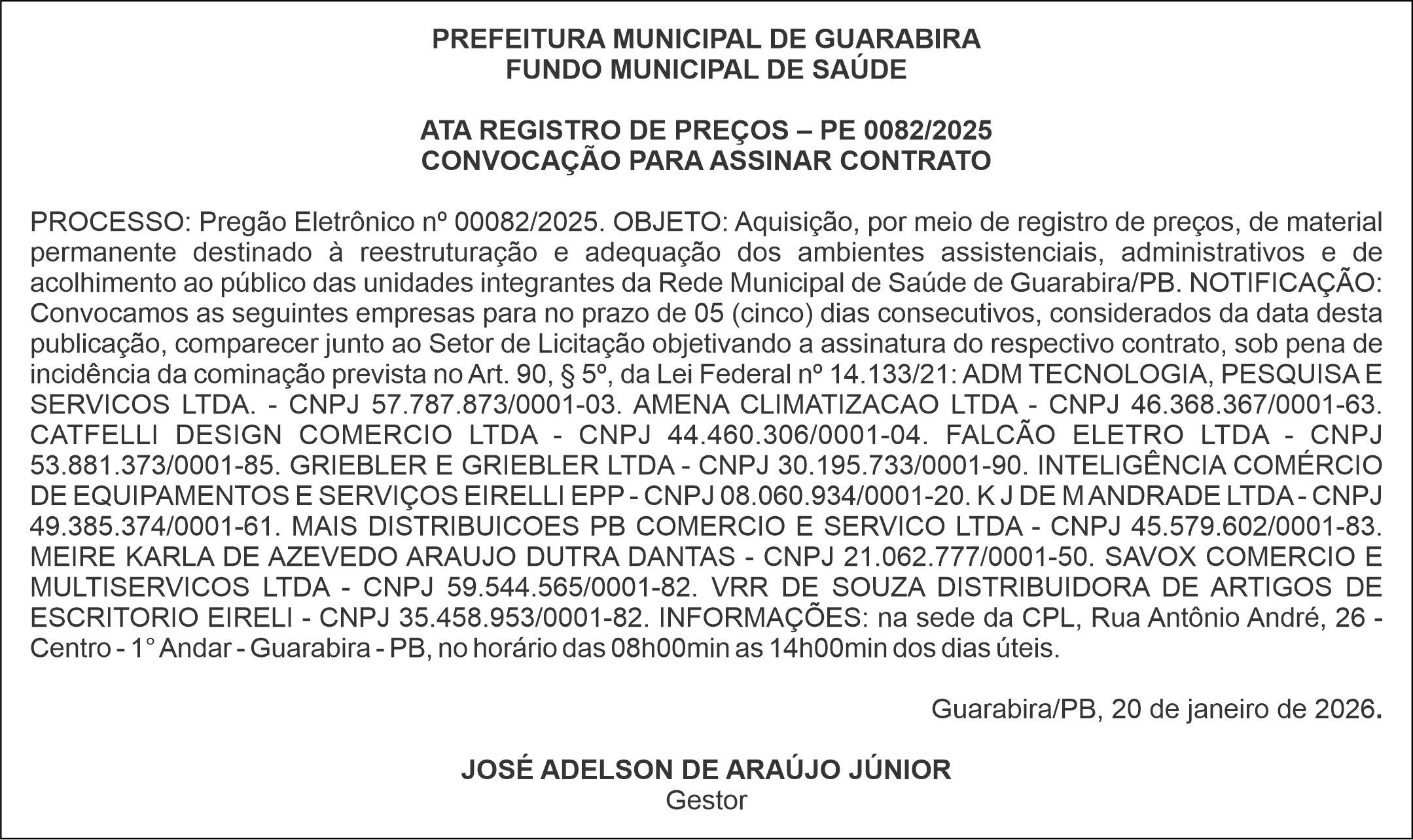 PREFEITURA MUNICIPAL DE GUARABIRA – FUNDO MUNICIPAL DE SAÚDE ATA REGISTRO DE PREÇOS – PE 0082/2025