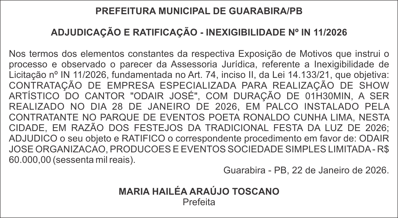 PREFEITURA MUNICIPAL DE GUARABIRA/PB – ADJUDICAÇÃO E RATIFICAÇÃO – INEXIGIBILIDADE Nº IN 11/2026