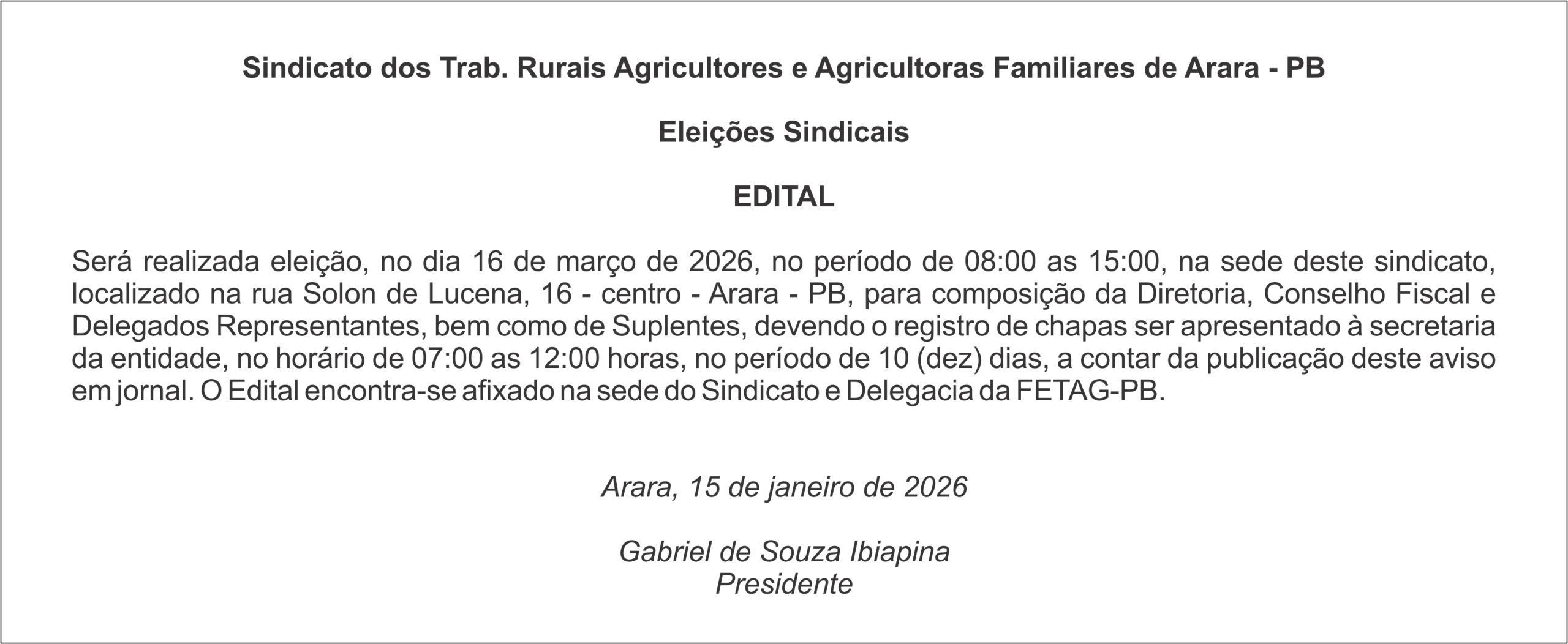 Sindicato dos Trab. Rurais Agricultores e Agricultoras Familiares de Arara – PB – Eleições Sindicais