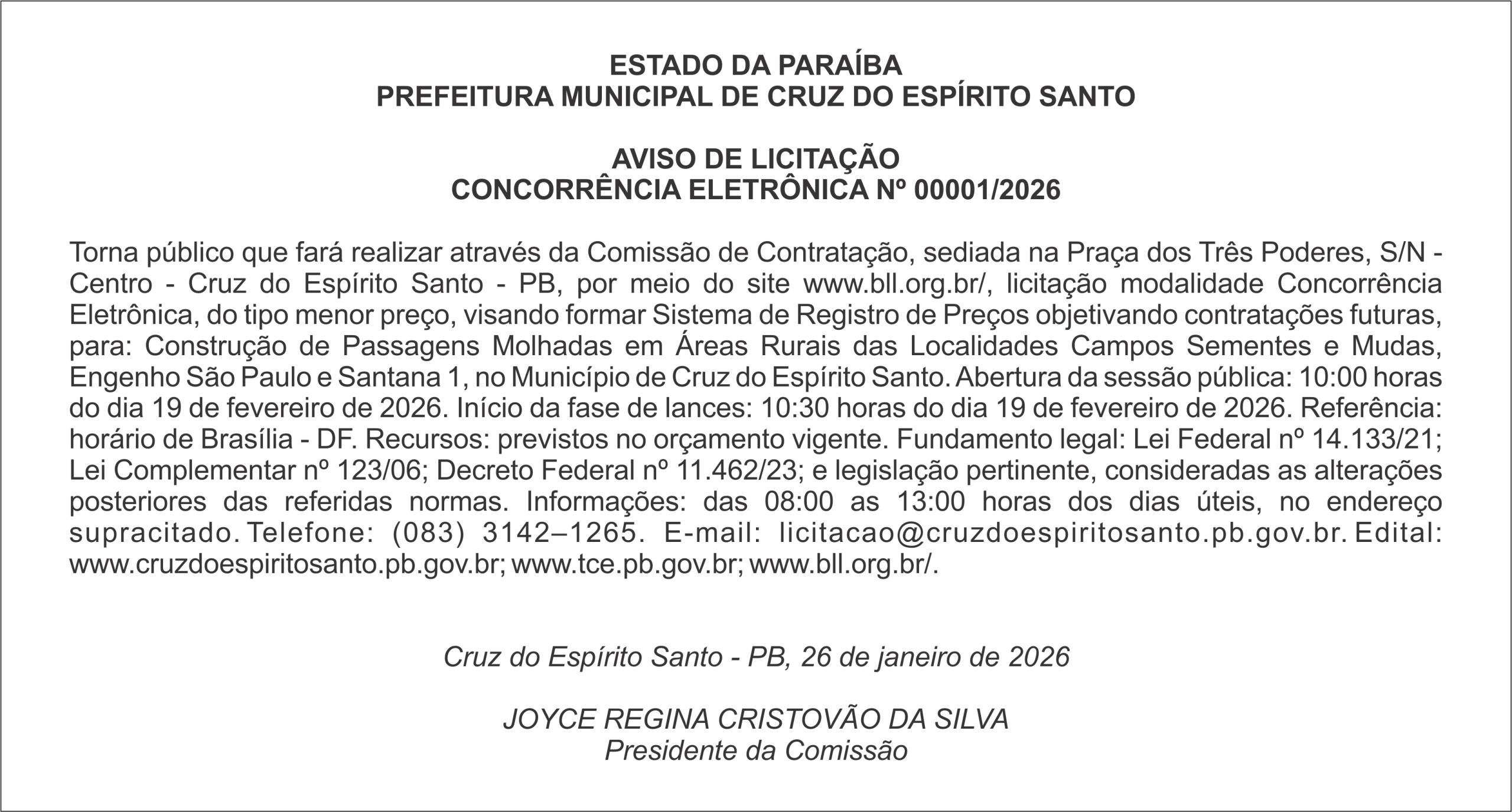 PREFEITURA MUNICIPAL DE CRUZ DO ESPÍRITO SANTO     AVISO DE LICITAÇÃO – CONCORRÊNCIA ELETRÔNICA Nº 00001/2026
