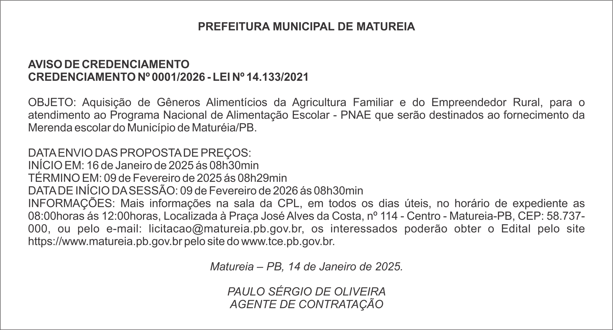 PREFEITURA DE MATUREIA – AVISO DE CREDENCIAMENTO CREDENCIAMENTO Nº 0001/2026