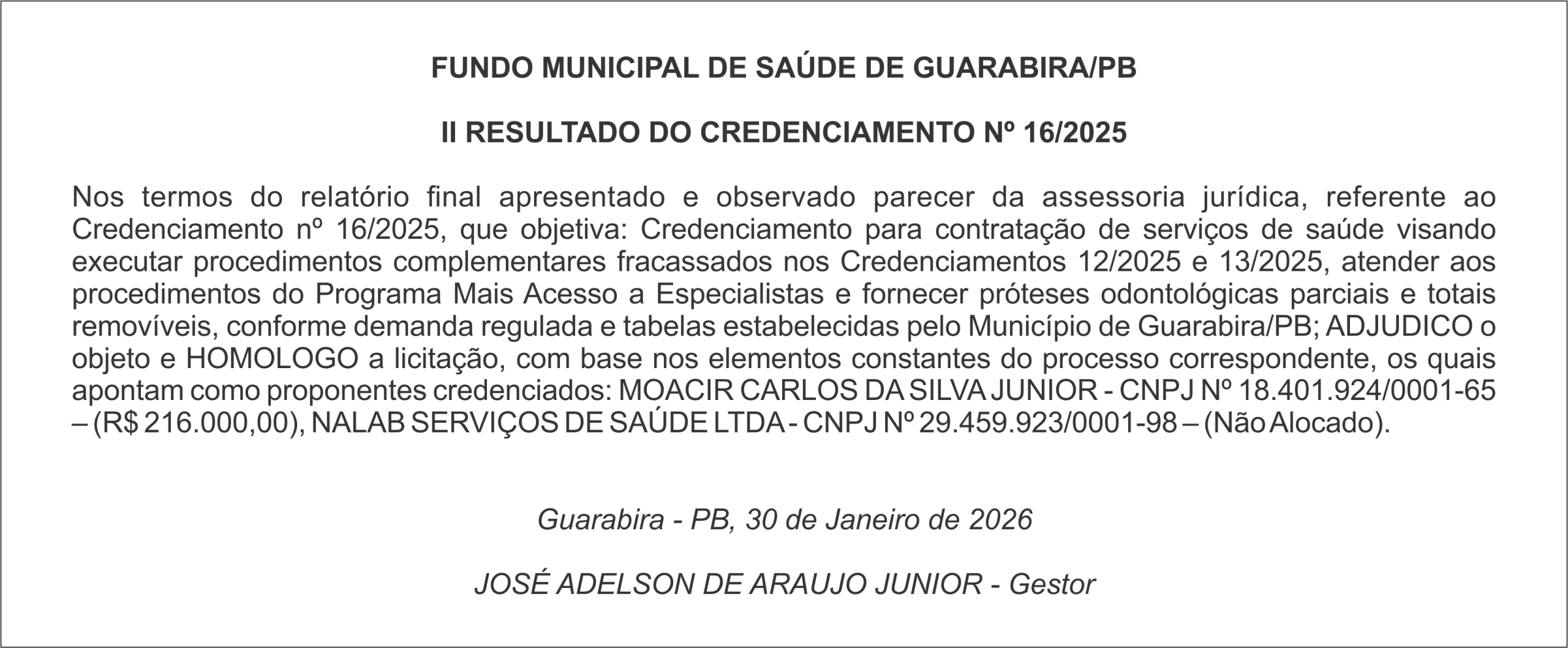 FUNDO MUNICIPAL DE SAÚDE DE GUARABIRA/PB  – RESULTADO DO CREDENCIAMENTO Nº 16/2025