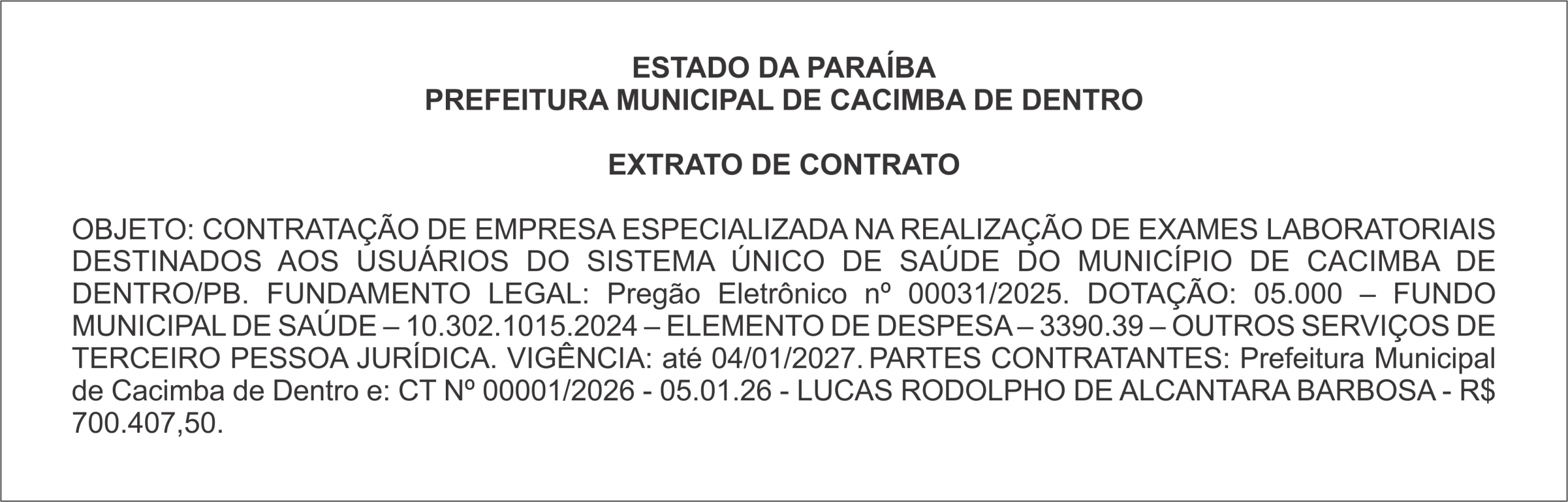 PREFEITURA MUNICIPAL DE CACIMBA DE DENTRO – EXTRATO DE CONTRATO