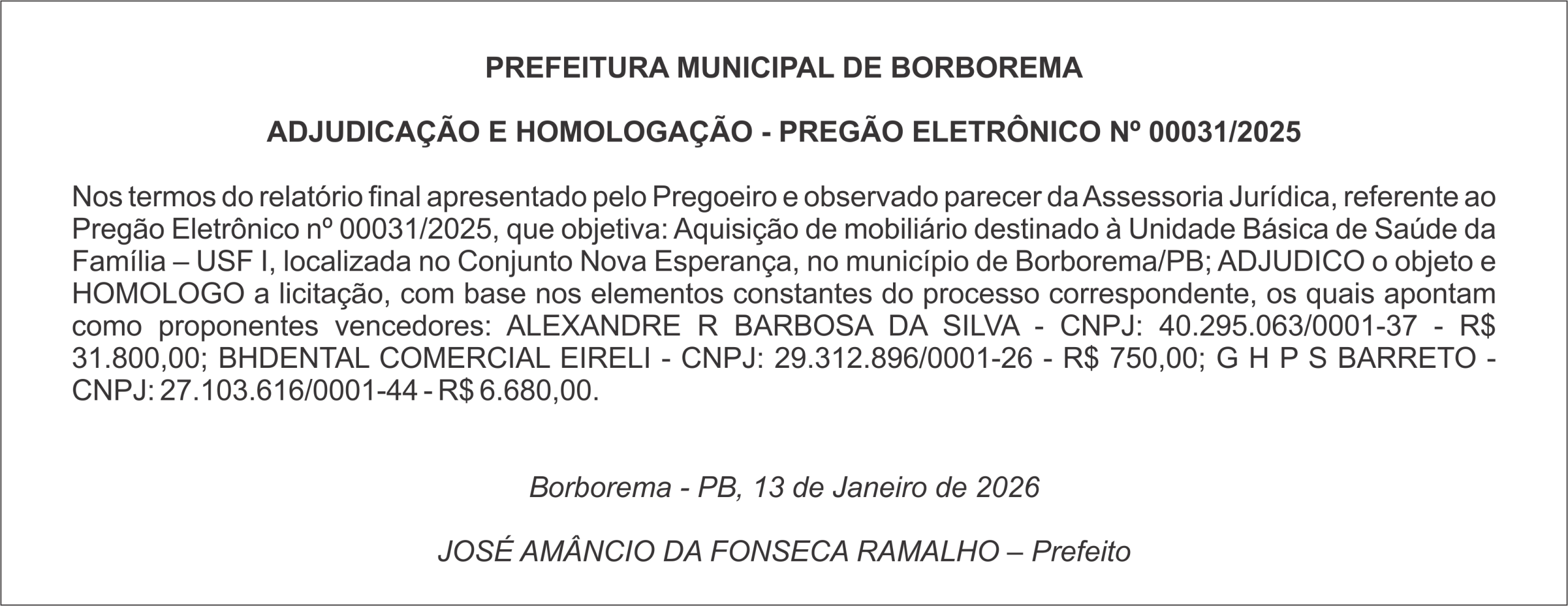 PREFEITURA MUNICIPAL DE BORBOREMA – ADJUDICAÇÃO E HOMOLOGAÇÃO – PREGÃO ELETRÔNICO Nº 00031/2025