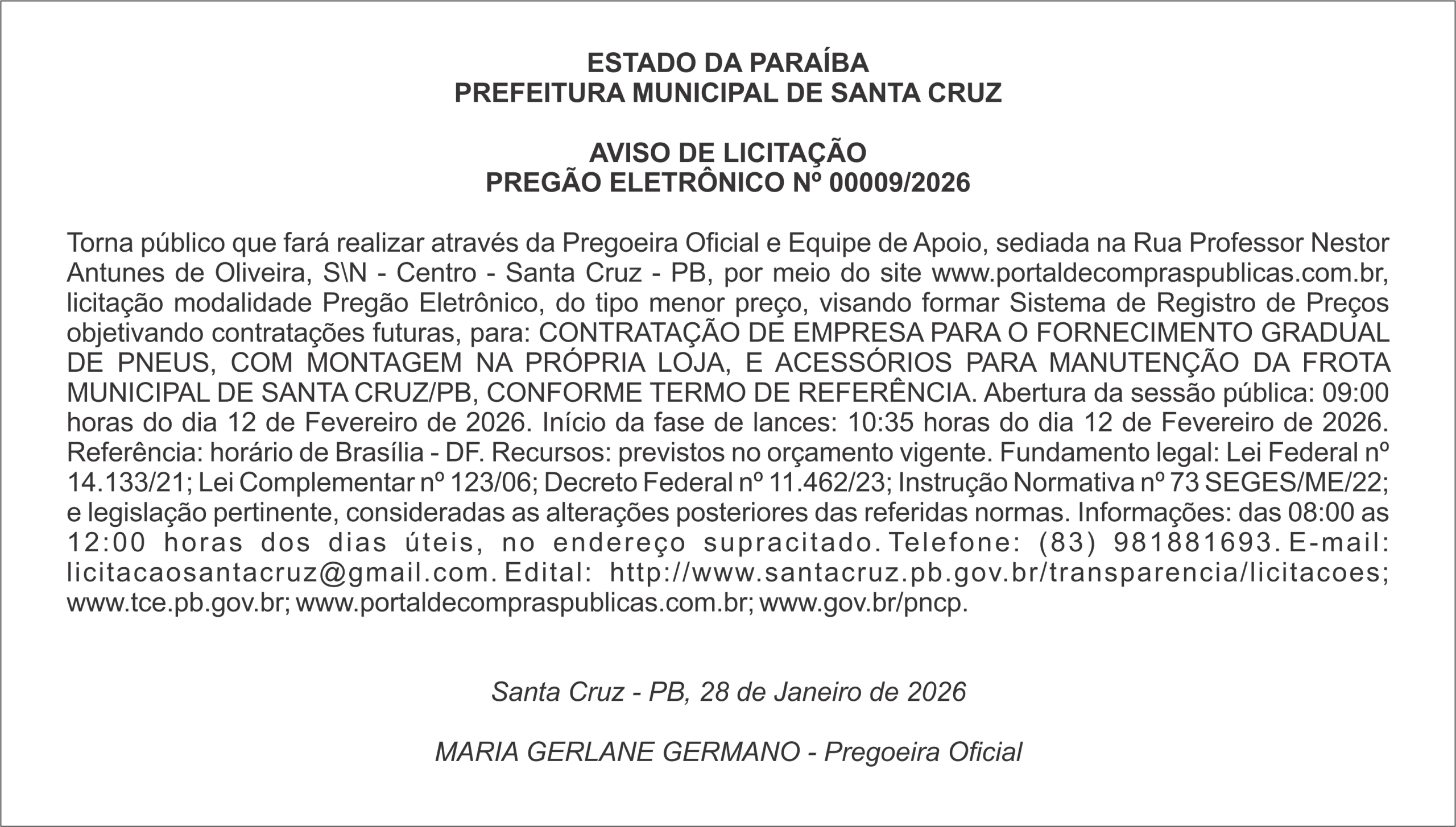 PREFEITURA MUNICIPAL DE SANTA CRUZ – AVISO DE LICITAÇÃO – PREGÃO ELETRÔNICO Nº 00009/2026