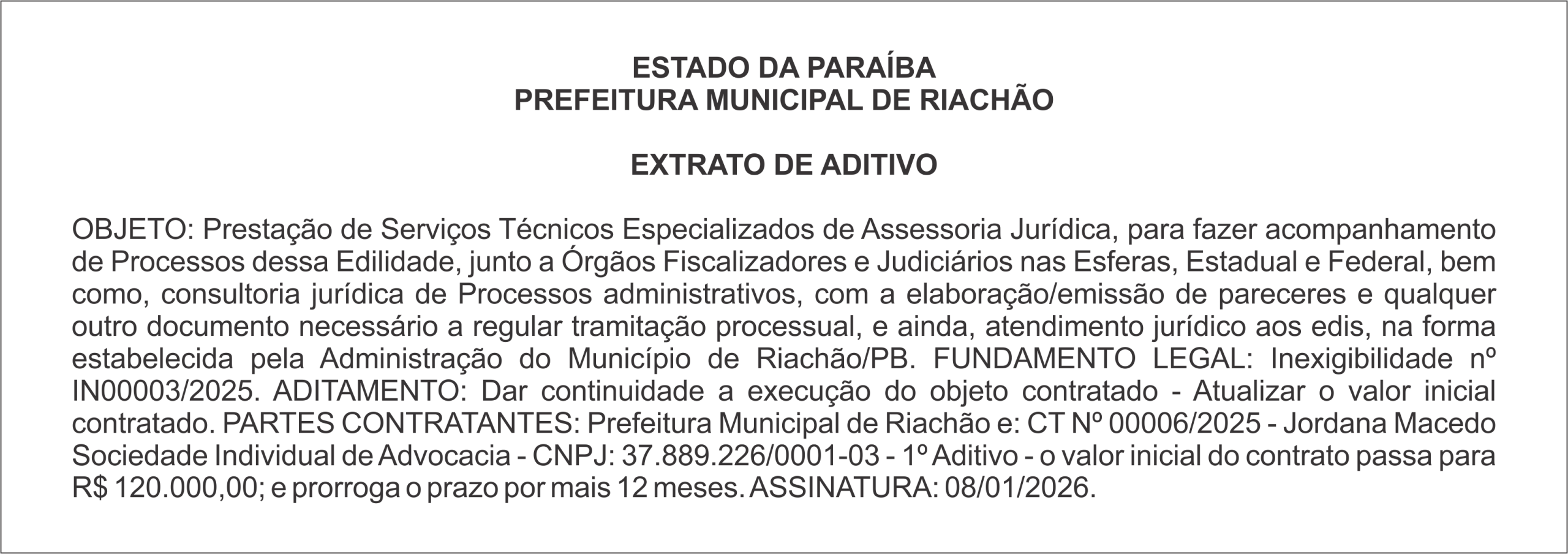 PREFEITURA MUNICIPAL DE RIACHÃO – EXTRATO DE ADITIVO